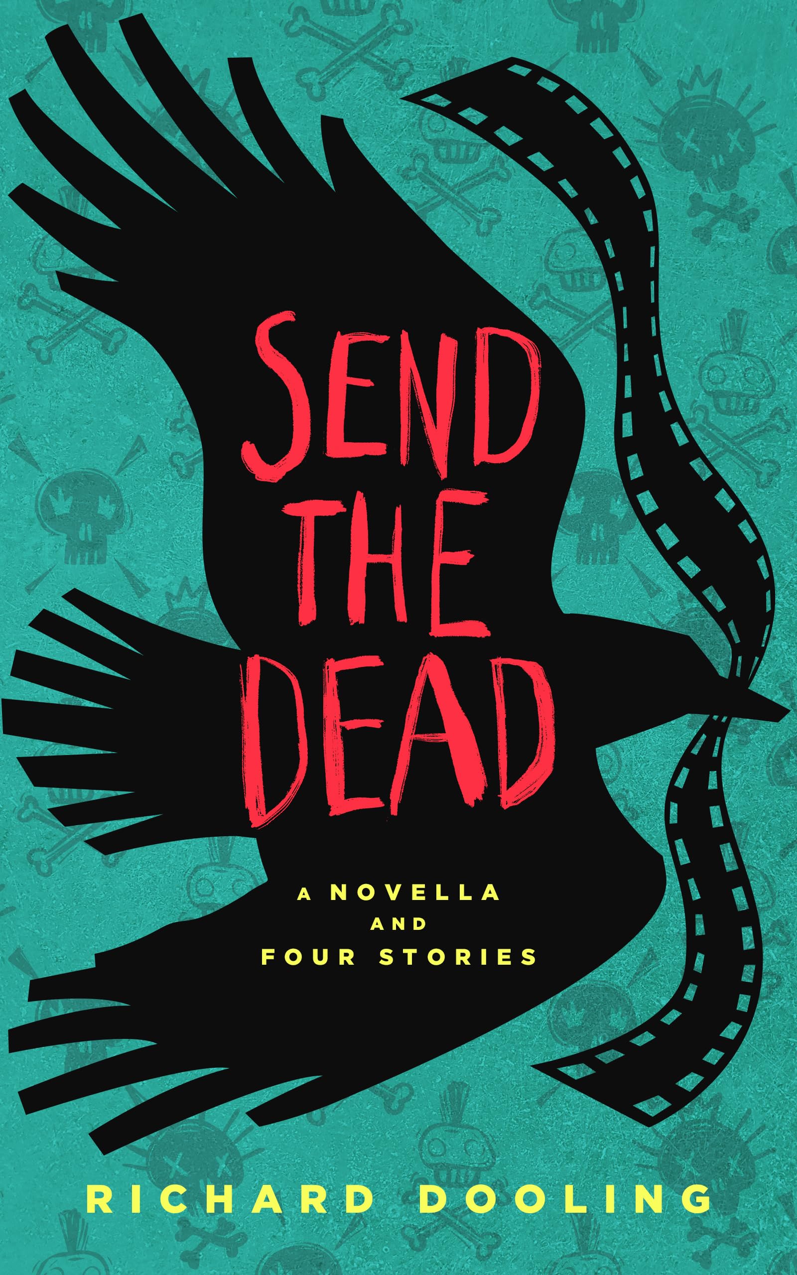 Send The Dead