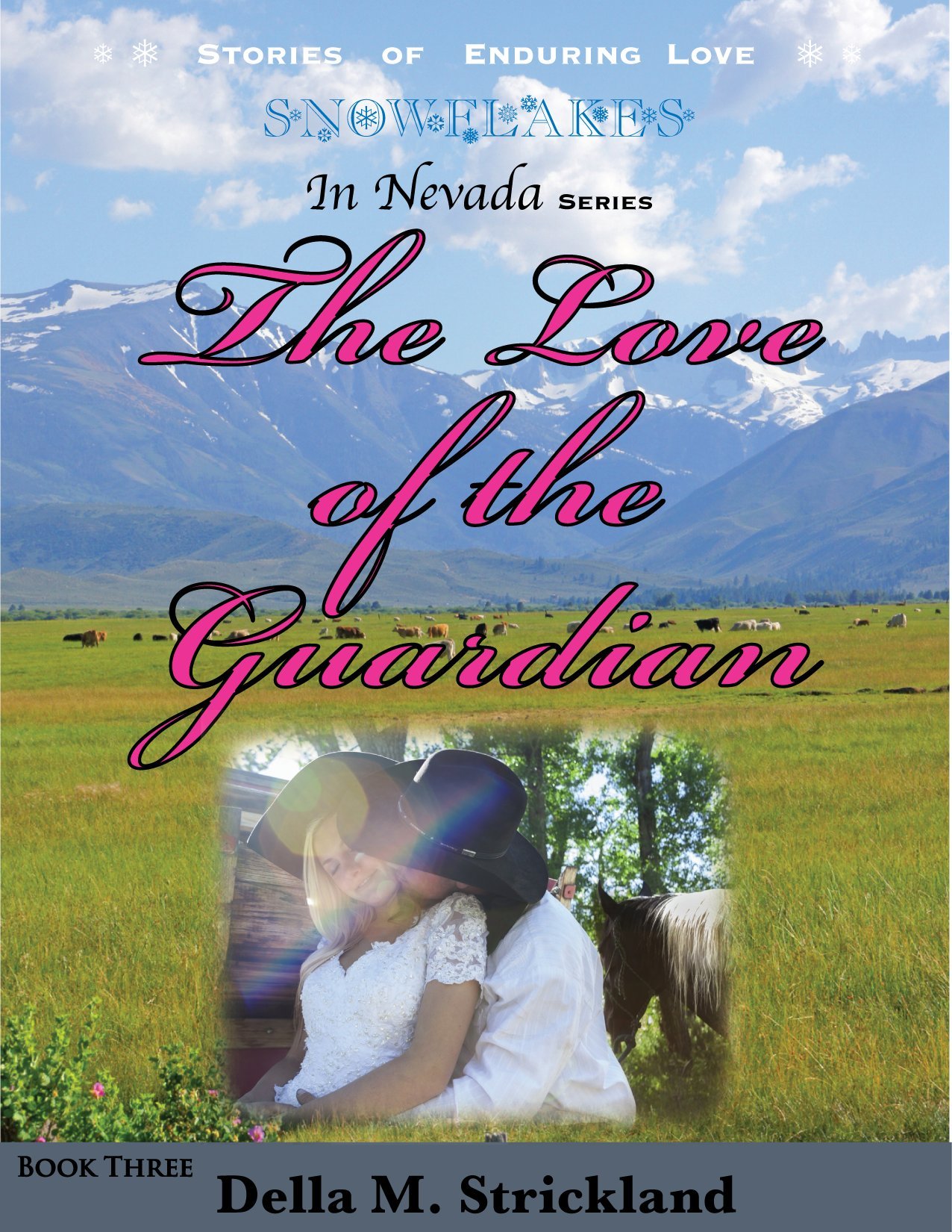 The Love of the Guardian (Snowflakes Book 3)