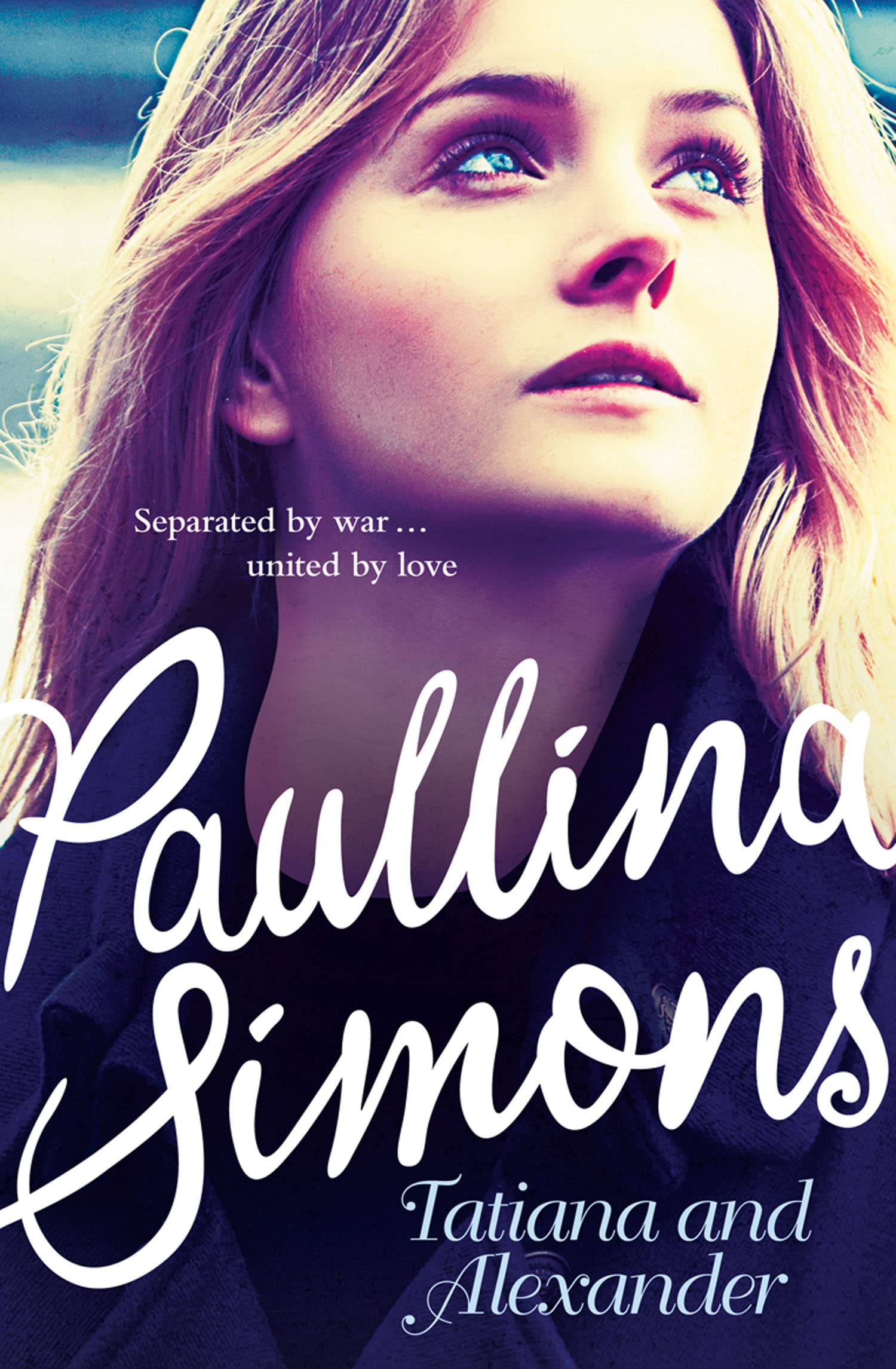 Tatiana and Alexander by Paullina Simons (Paperback Book)
