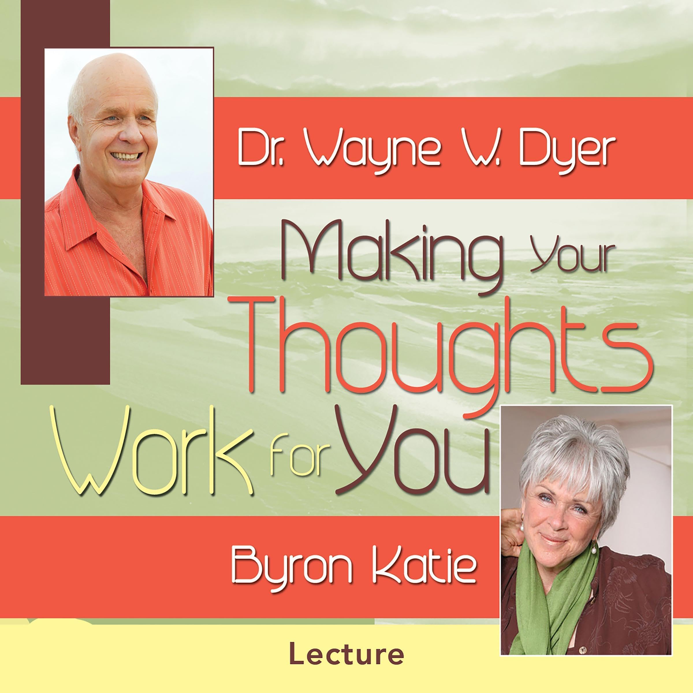 Cover art for Making Your Thoughts Work for You