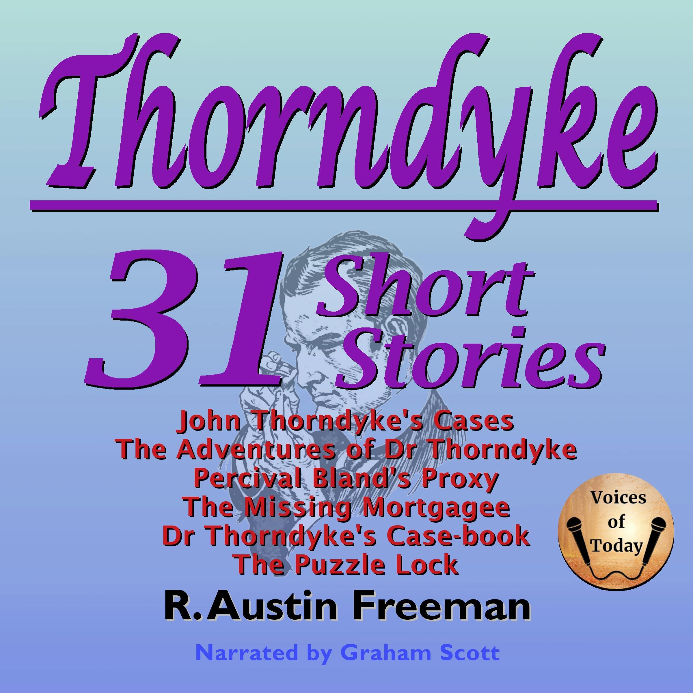 Thorndyke: 31 Short Stories