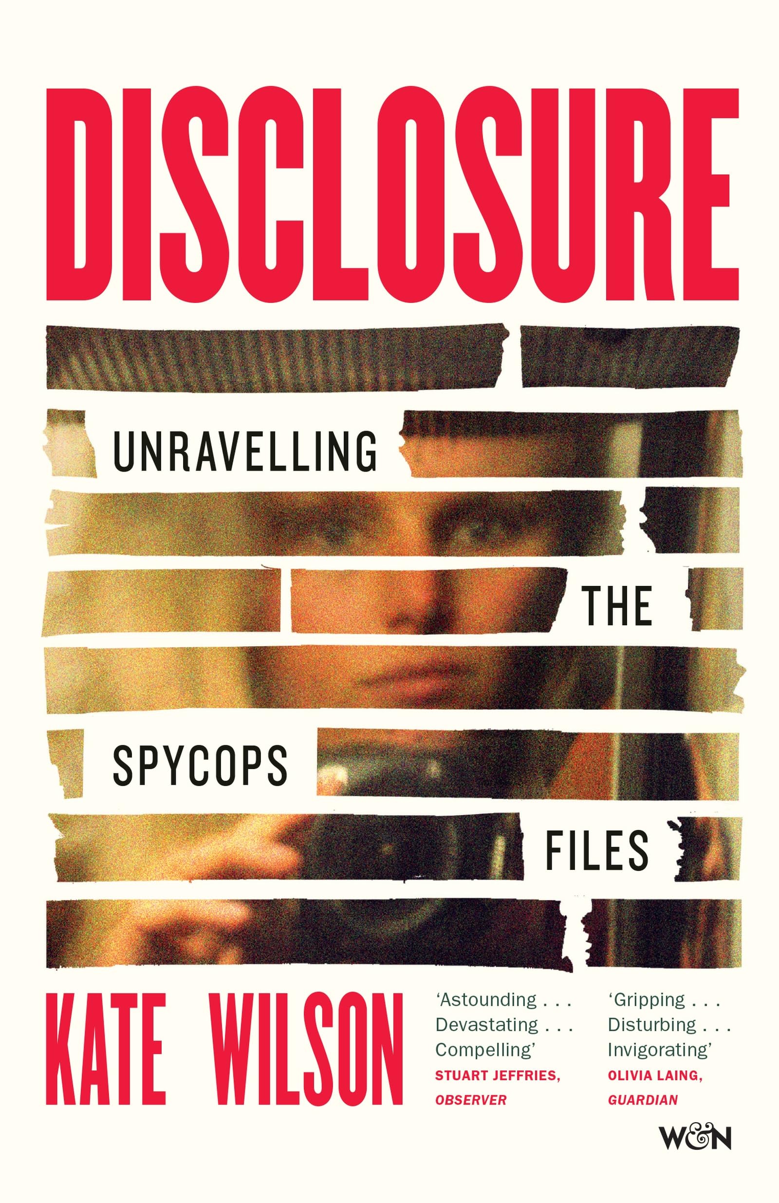 Disclosure: Unravelling the Spycops Files