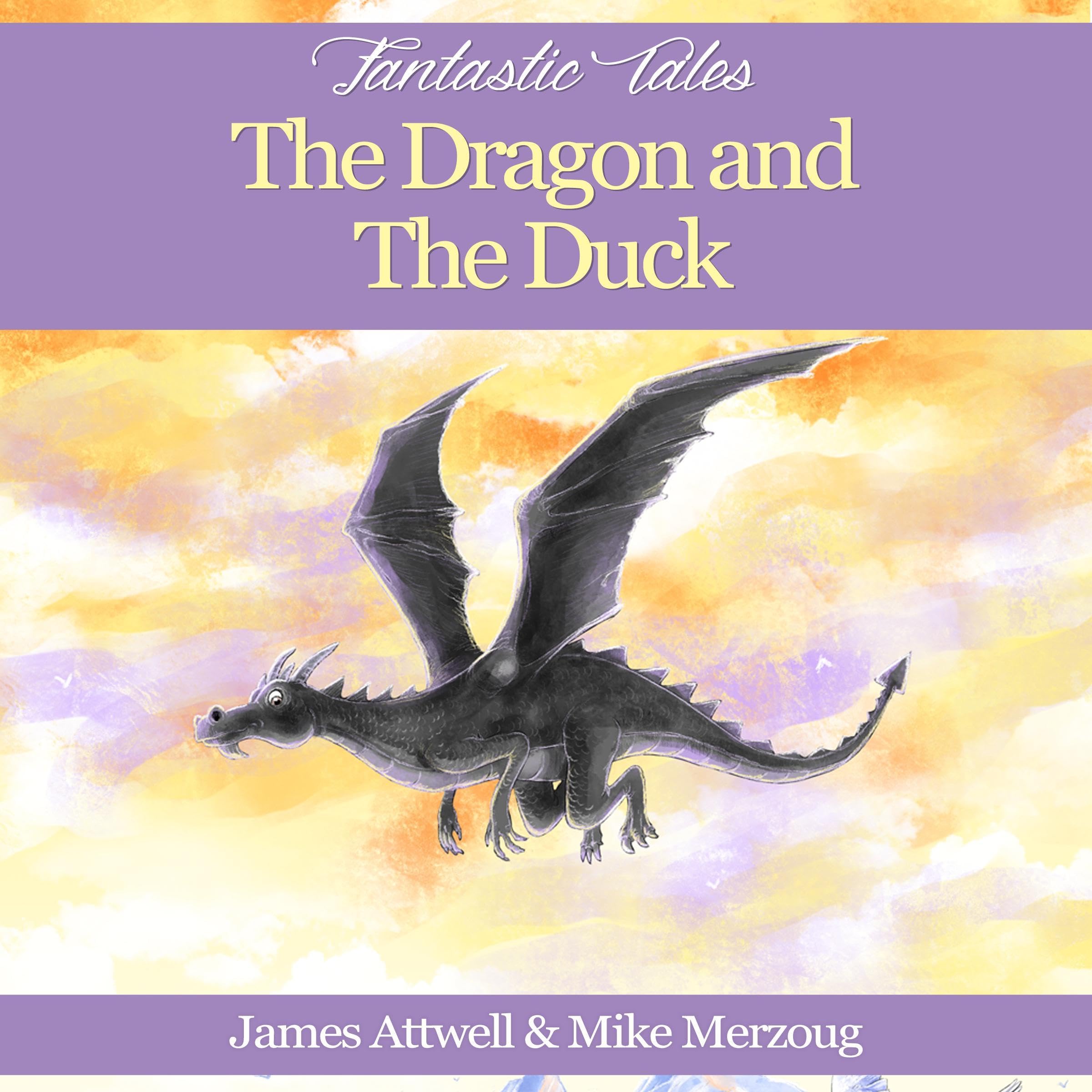 Cover art for Fantastic Tales: The Dragon & the Duck