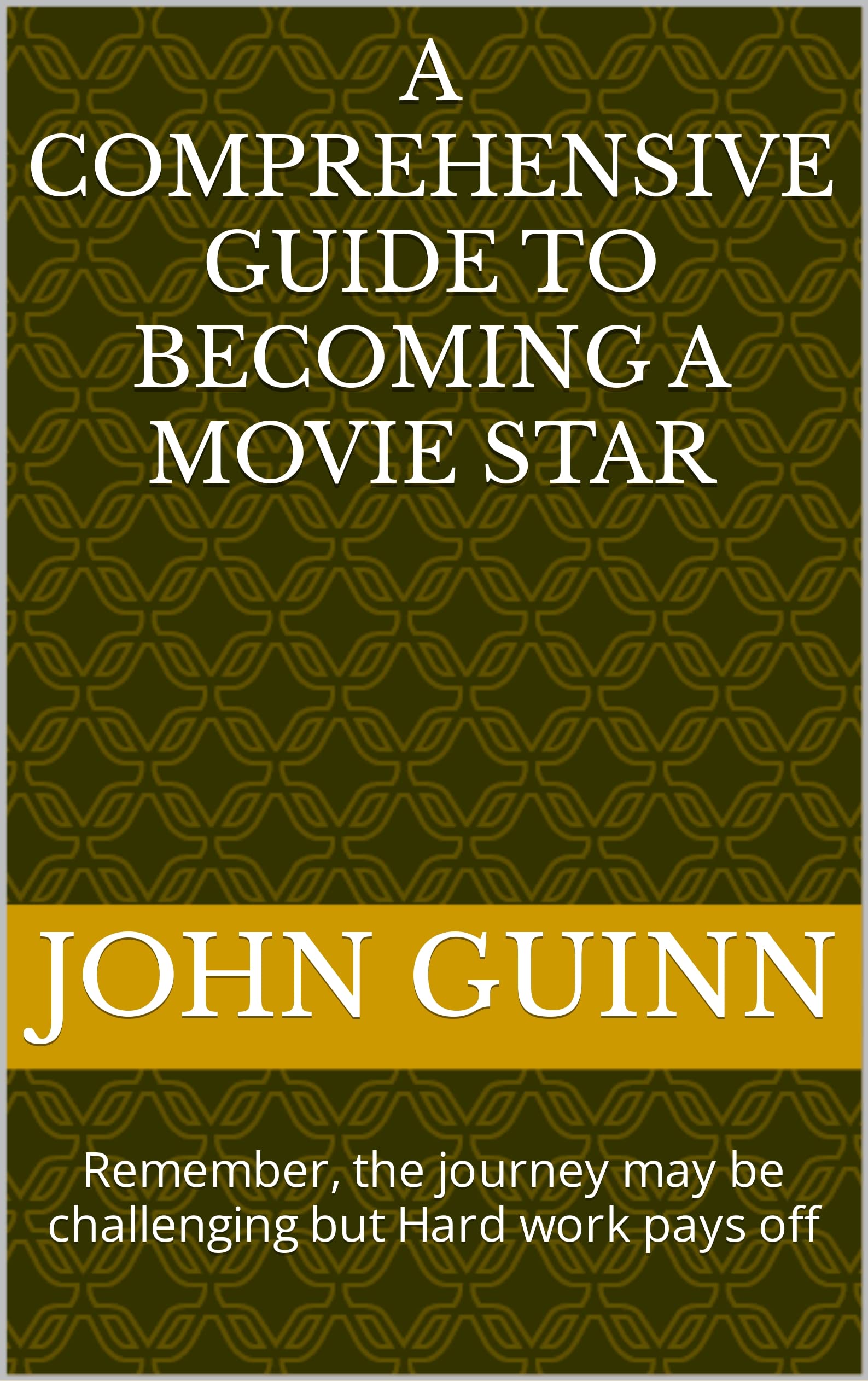 Guide Devenir Acteur de Cinéma livre en anglais pour réussir à Hollywood