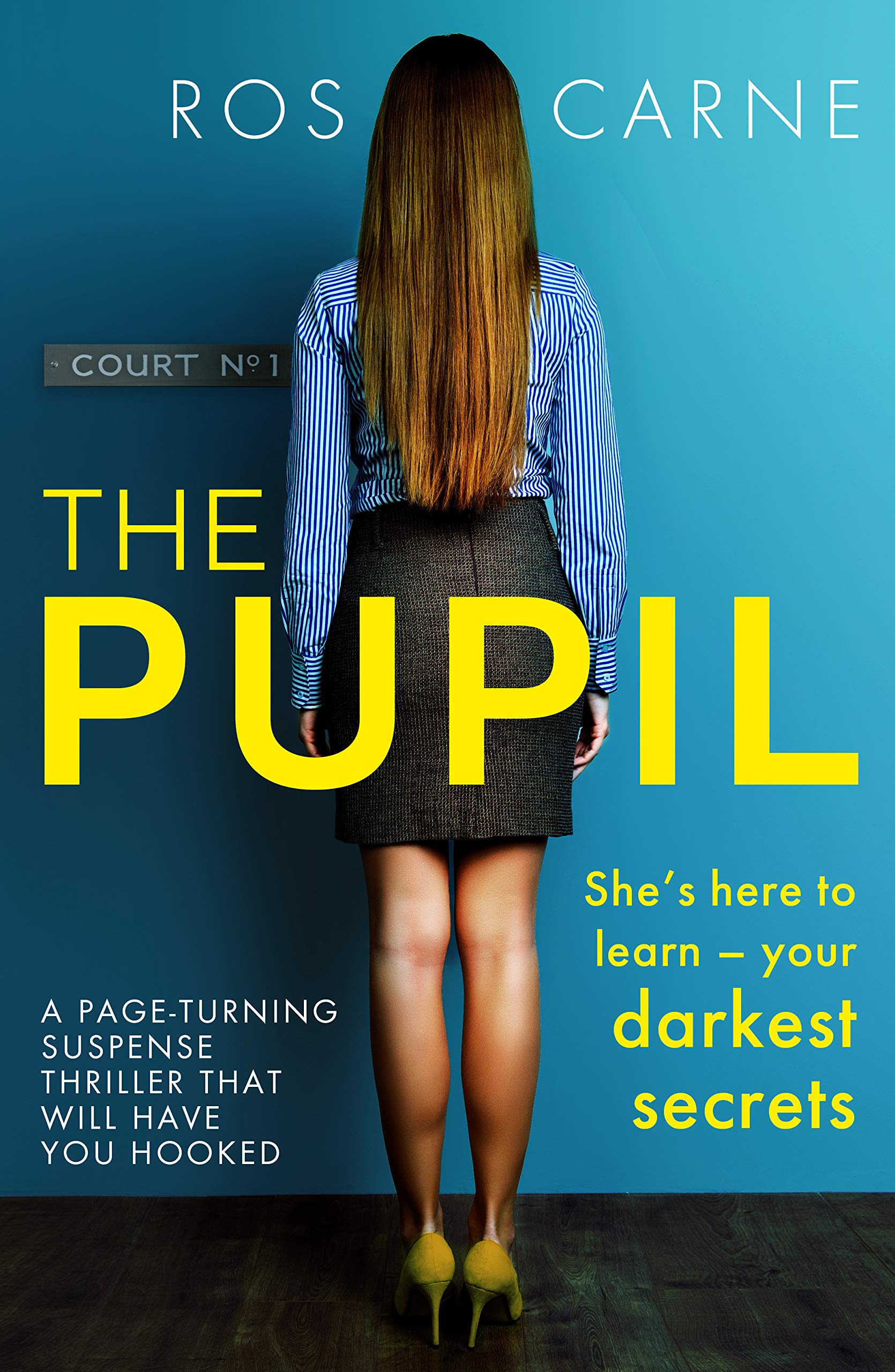 The Pupil: A page-turning suspense thriller that will have you hooked