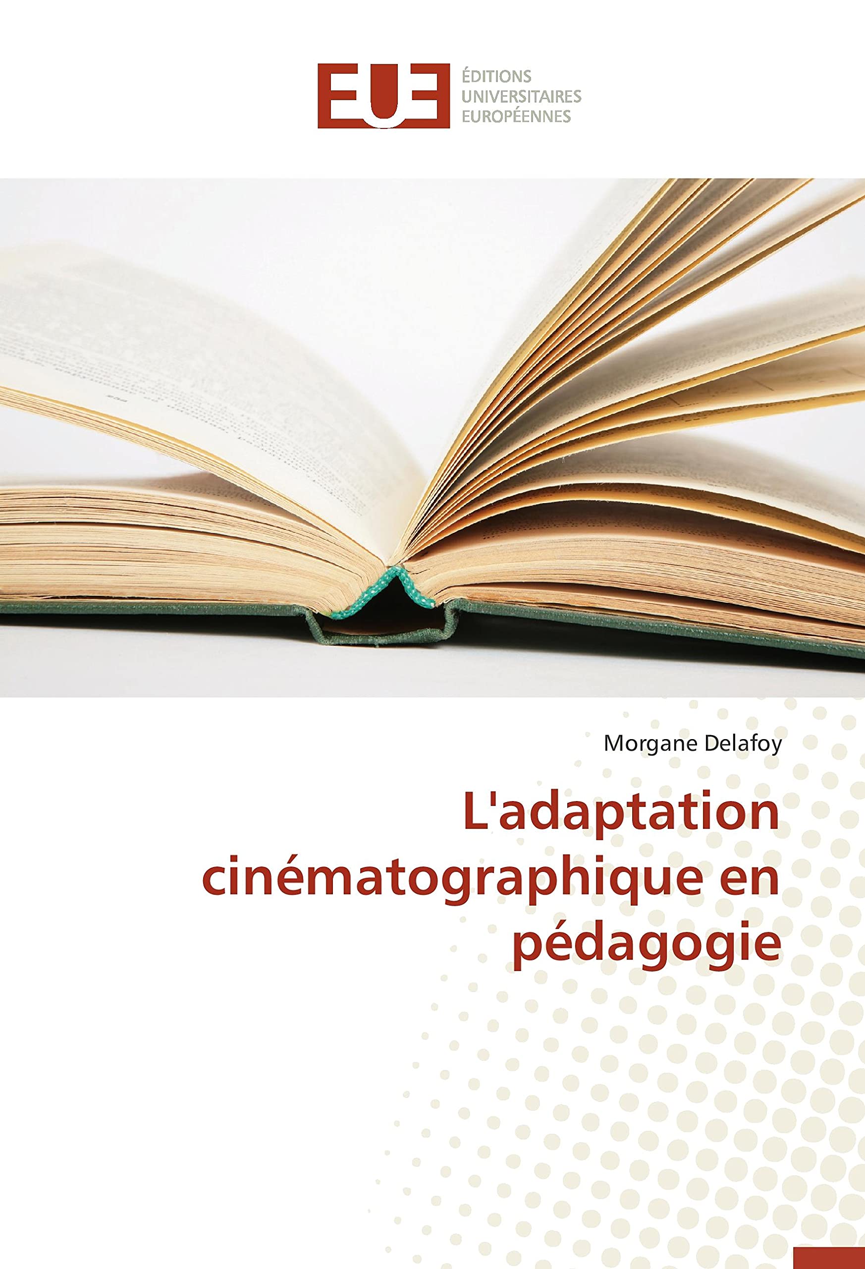 L'adaptation cinématographique en pédagogie (Omn.Univ.Europ.)