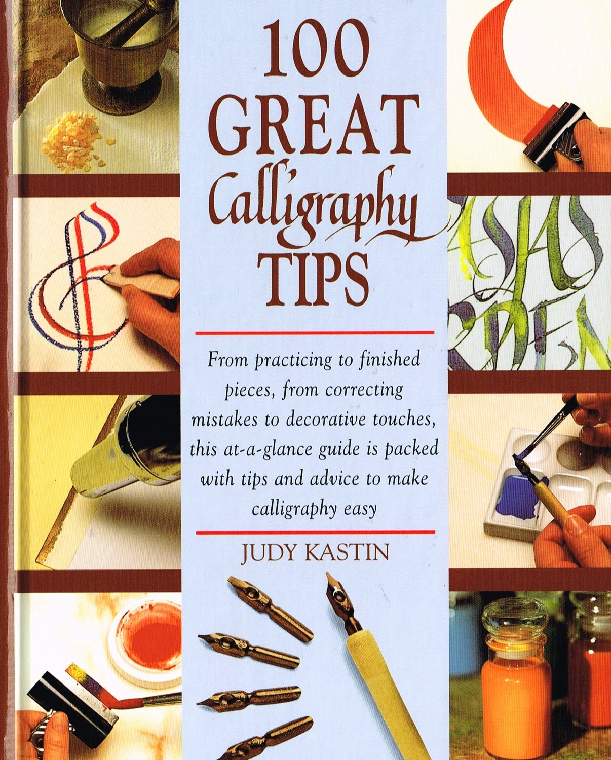 100 GREAT CALLIGRAPHY TIPS
