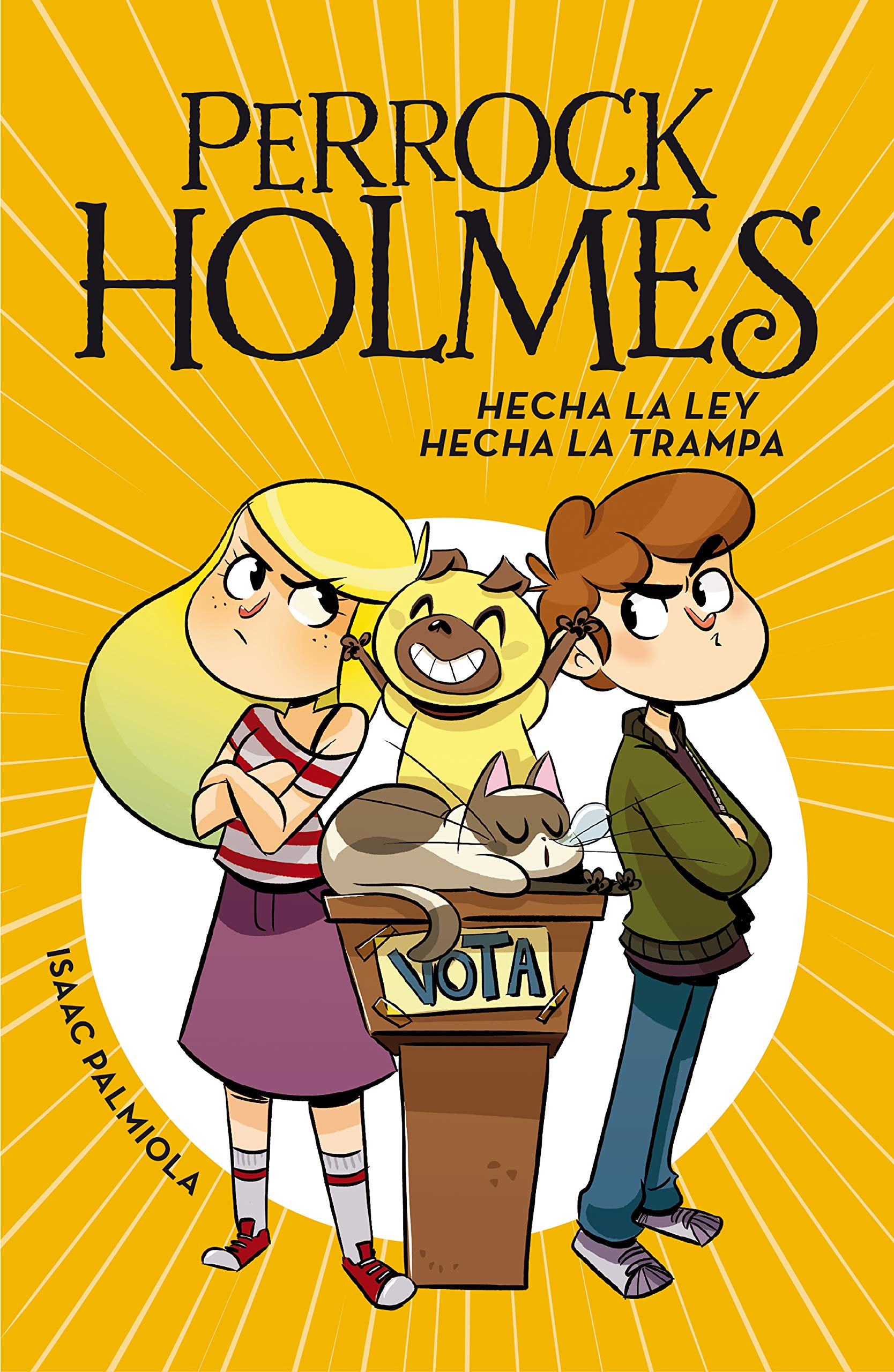 Perrock Holmes 10 - Hecha la ley, hecha la trampa (Jóvenes lectores)