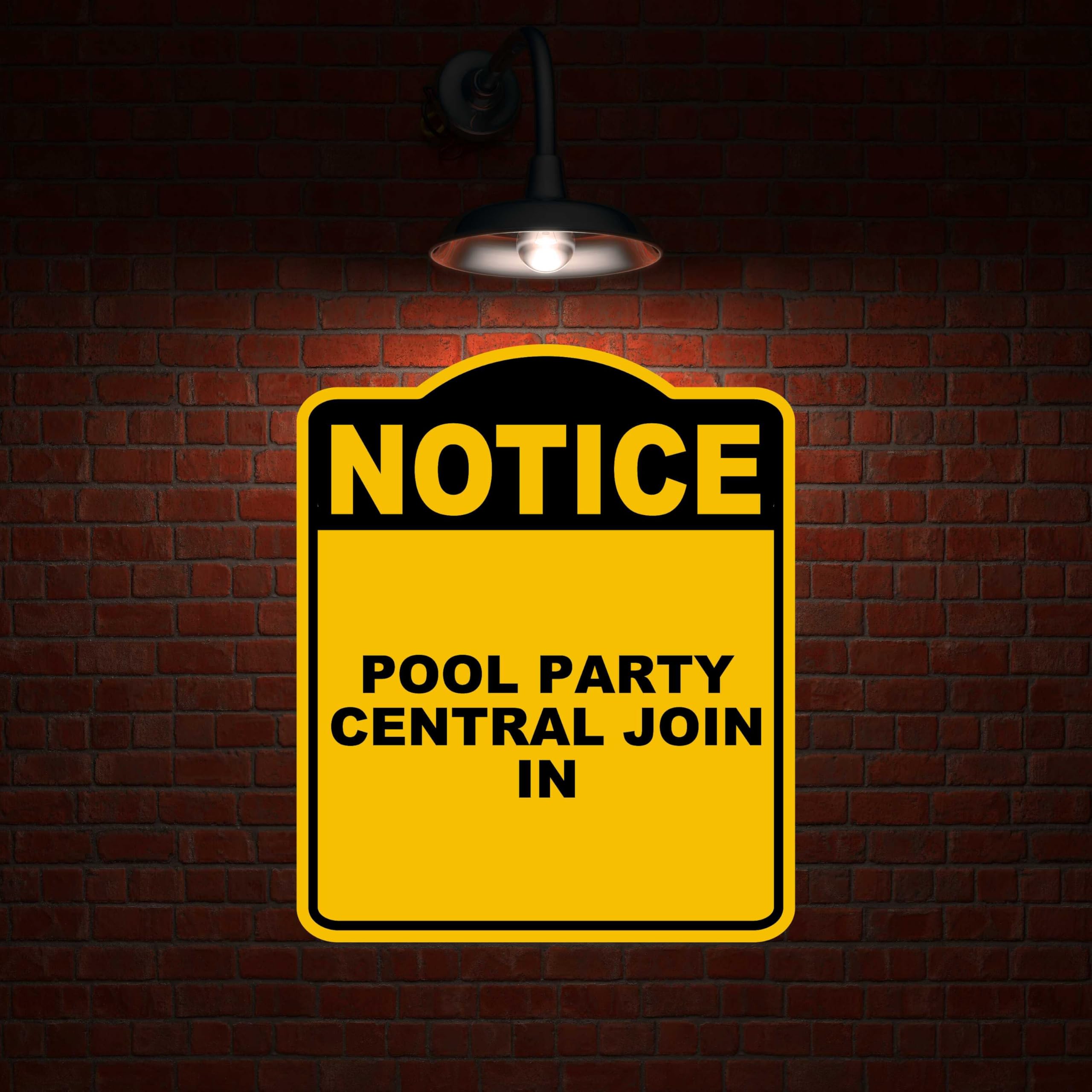 POOL PARTY CENTRAL JOIN IN Notice Yellow Black Aluminum Composite Sign 20 x 24 inches