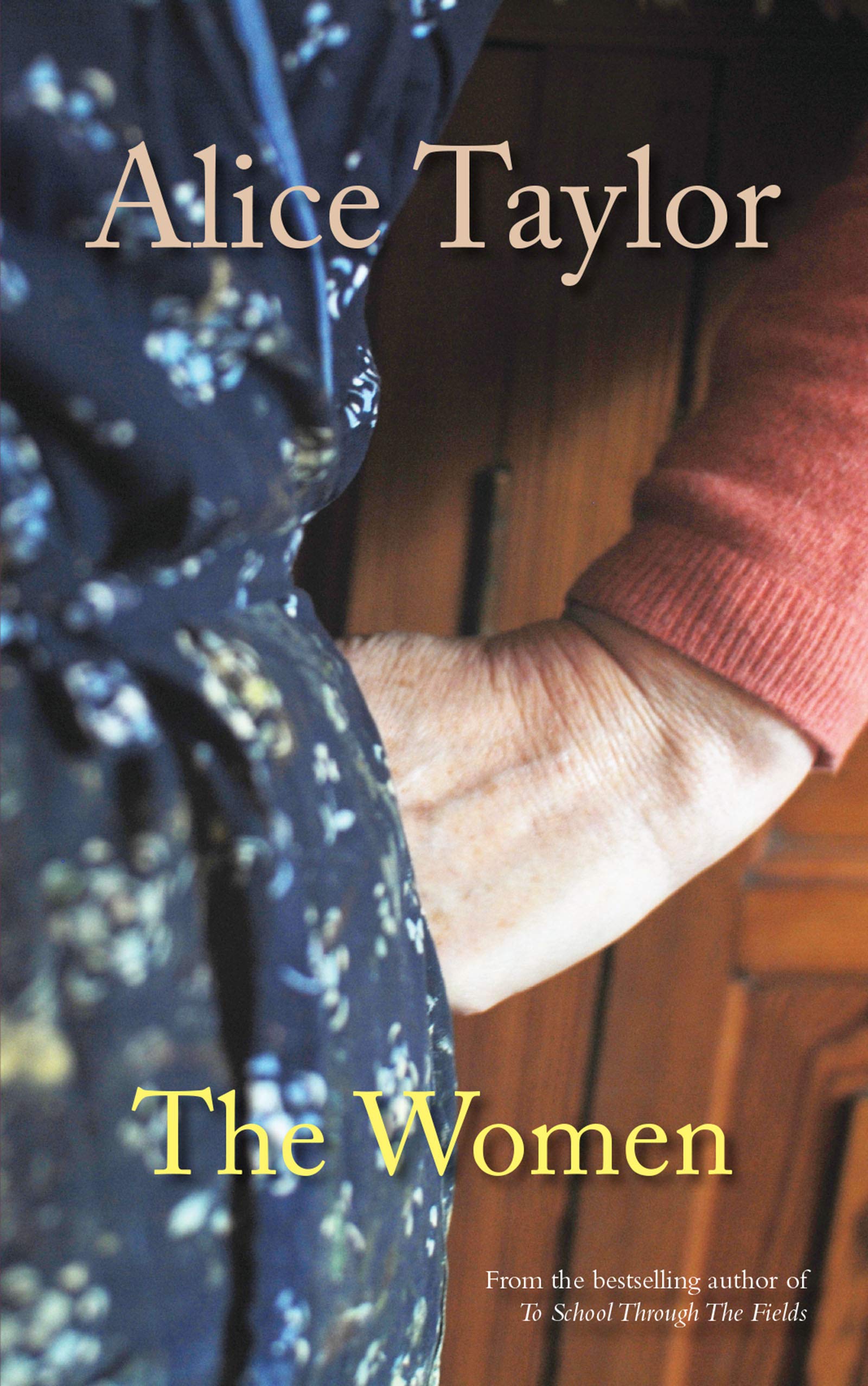 The Women by Alice Taylor - 9781847177889