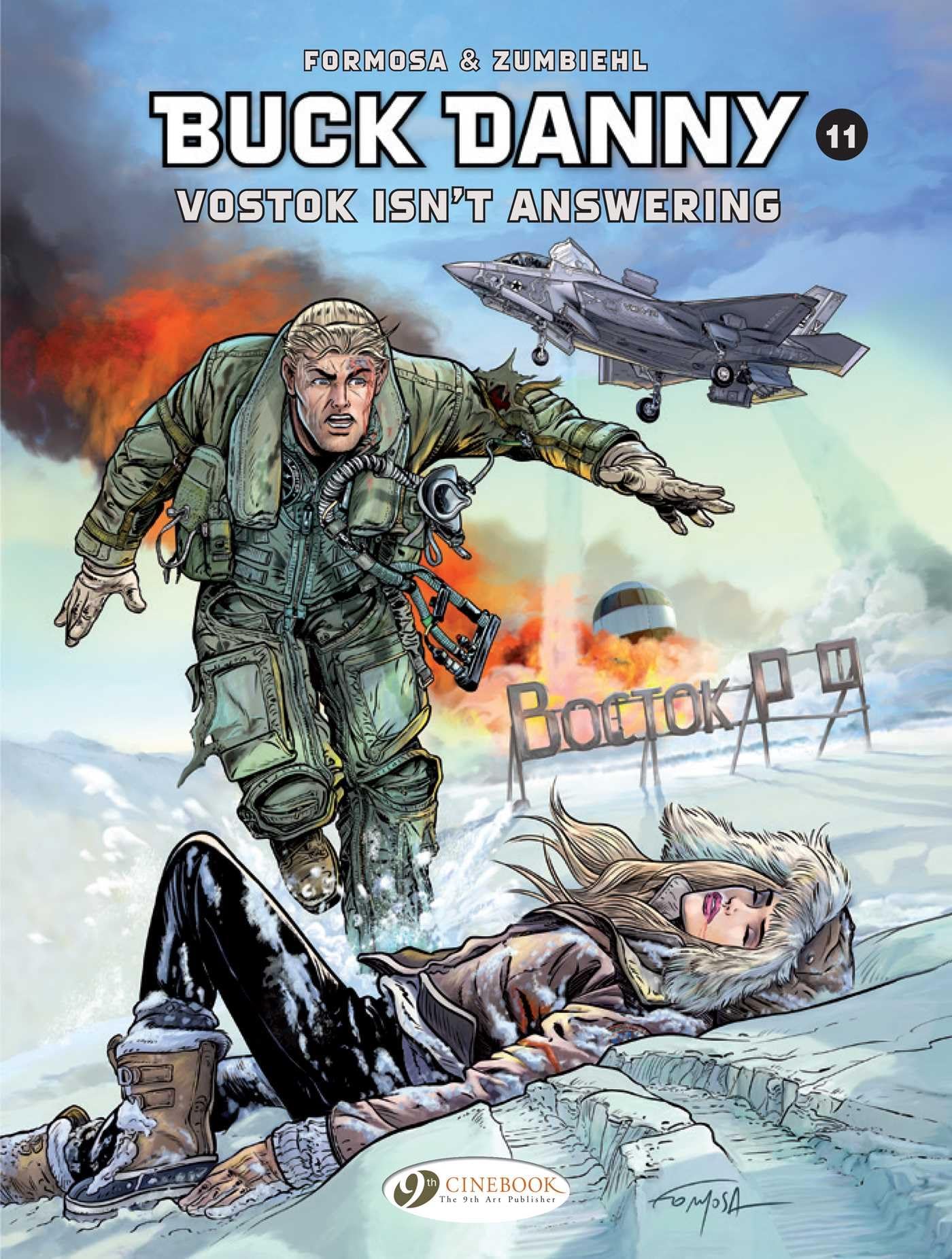 Buck Danny Vol. 11: Do You Read Me?: Vostok, Do You Read Me?