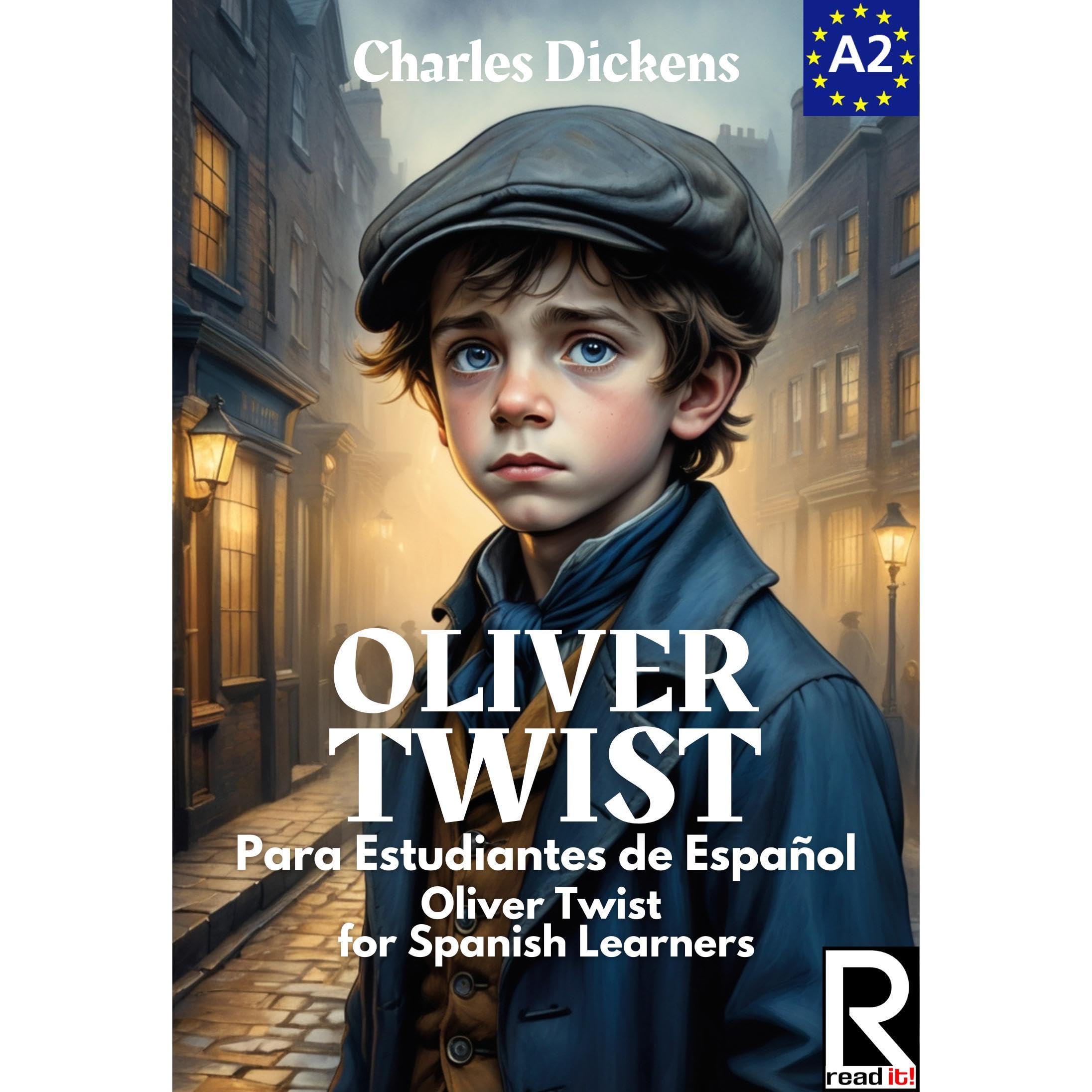 Oliver Twist para estudiantes de español. Nivel A2. Principiantes