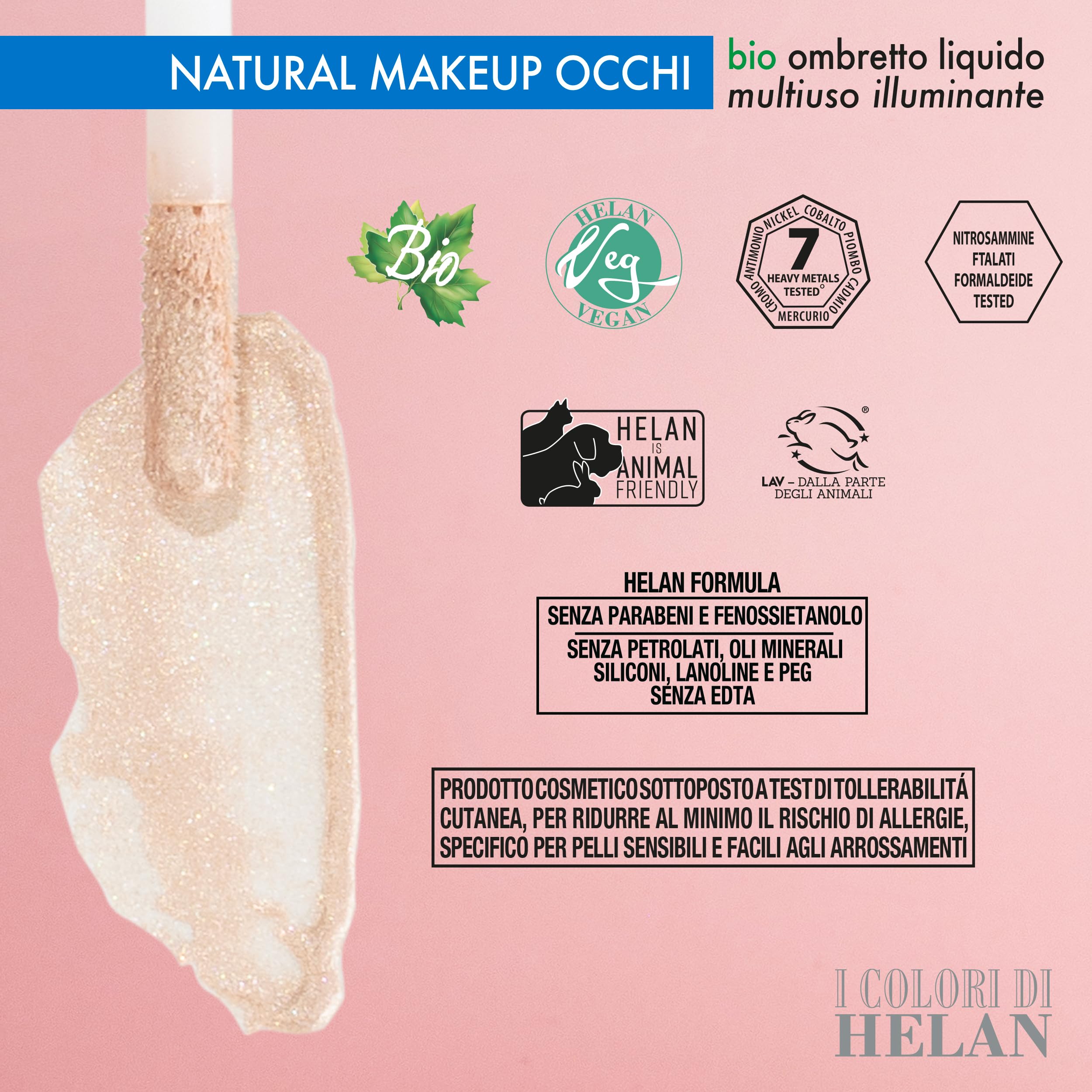 Helan I Colori di Helan, Illuminating Multi-Purpose Liquid Eye Shadow Ideal as Liquid Blush, Face Make Up Earth and Bronzer - Image 3