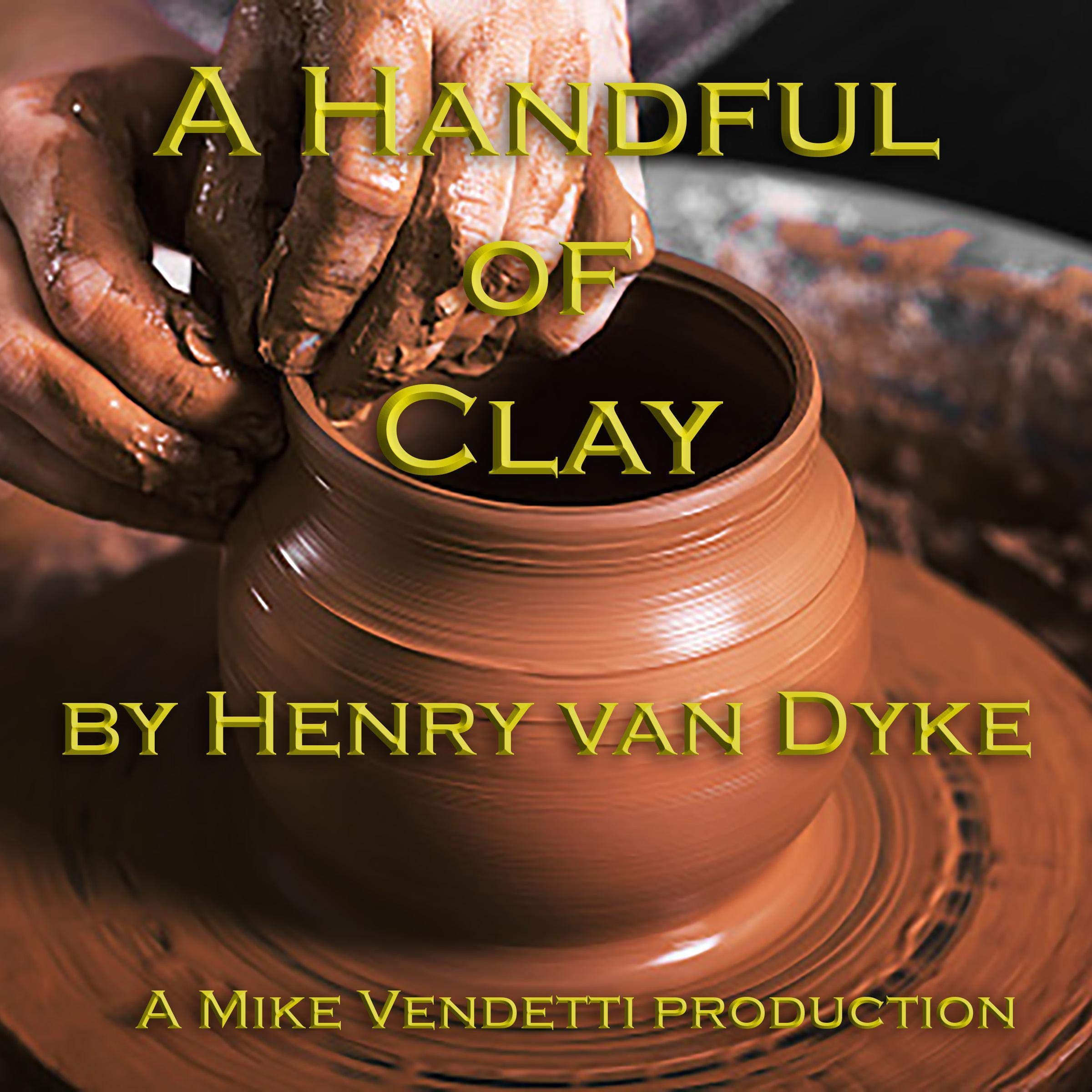 A Handful of Clay