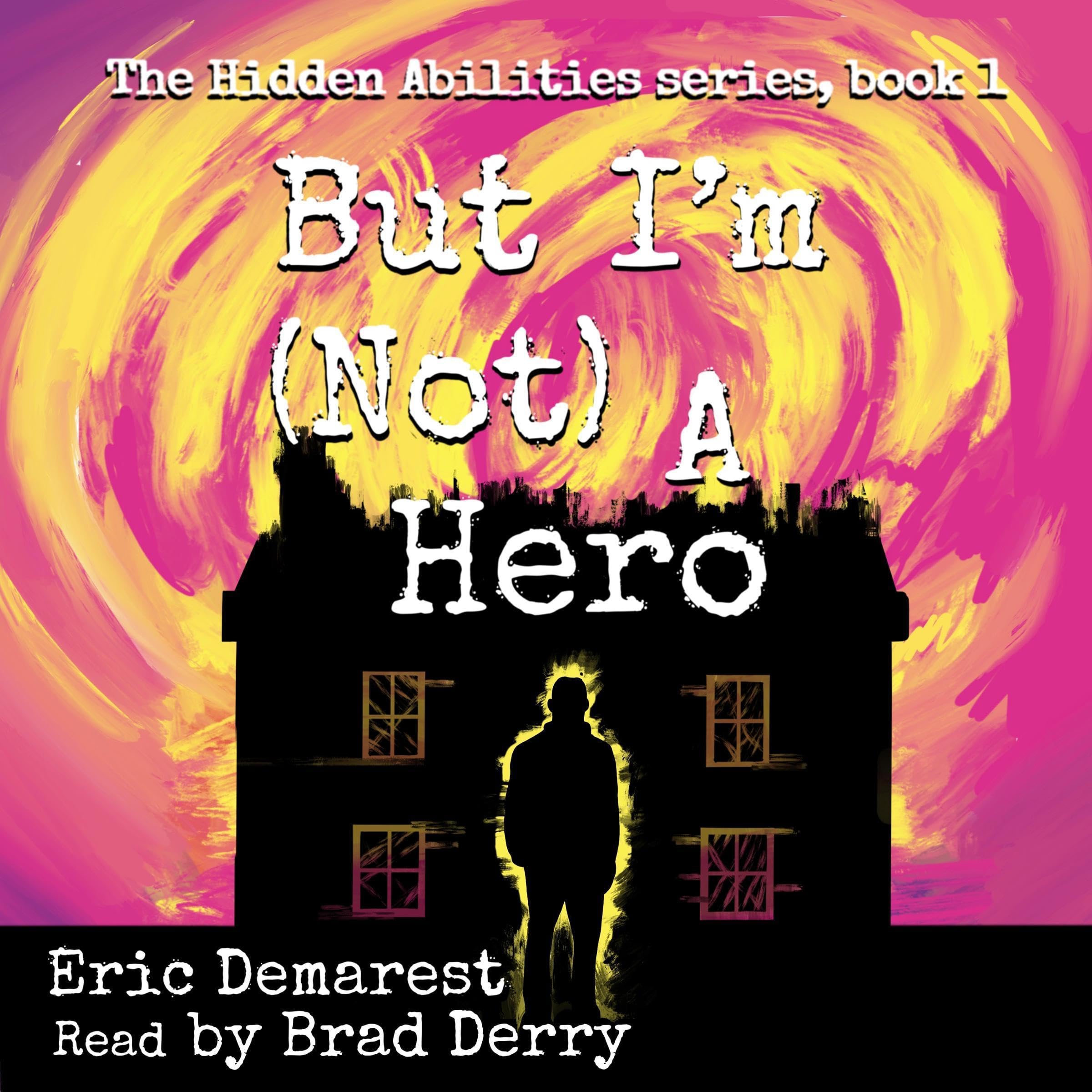 Cover art for But I’m Not a Hero