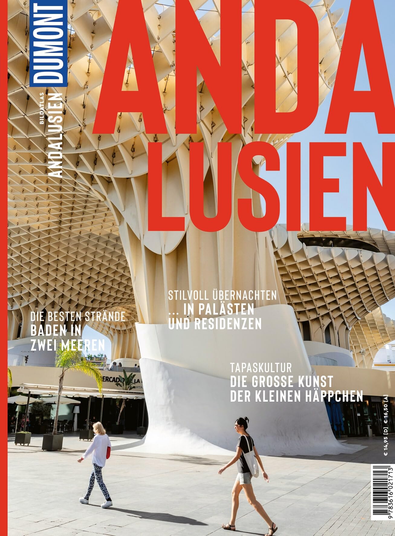 DUMONT Bildatlas Andalusien: Das praktische Reisemagazin zur Einstimmung.