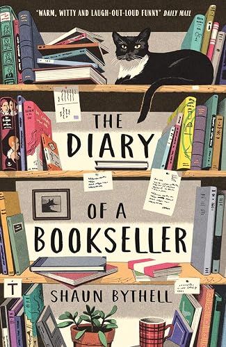 The Diary Of A Bookseller (Shaun Bythell, 1)