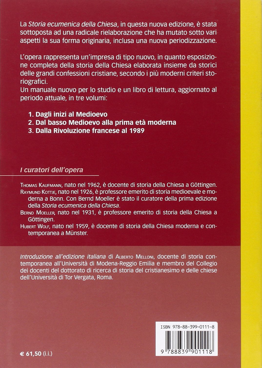 Storia ecumenica della Chiesa. Dal Basso Medioevo alla prima età moderna (Vol. 2)