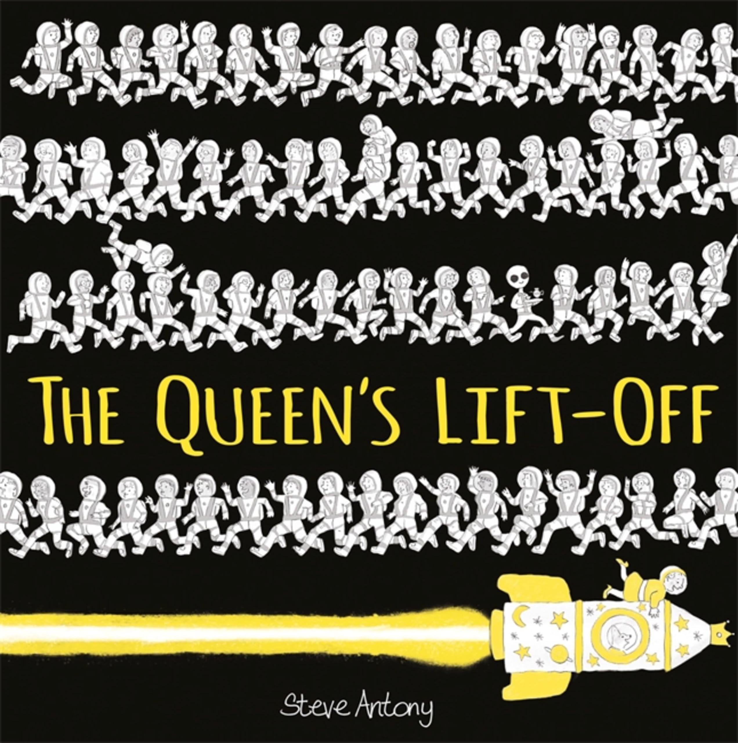 The Queen's Lift-Off (The Queen Collection) by Steve Antony Paperback NEW