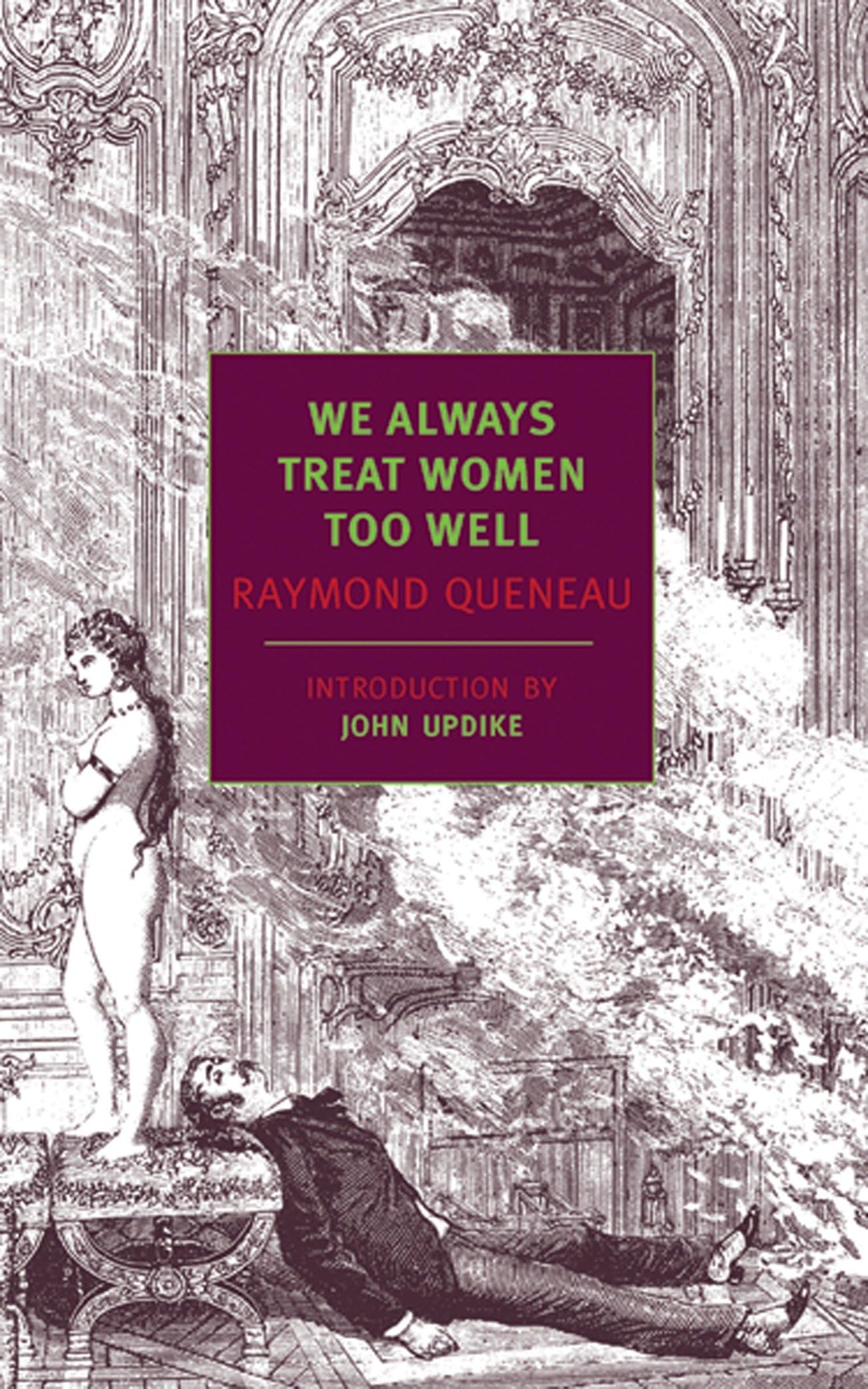 Buy We Always Treat Women Too Well (New York Review Books Classics) — BookShops.in