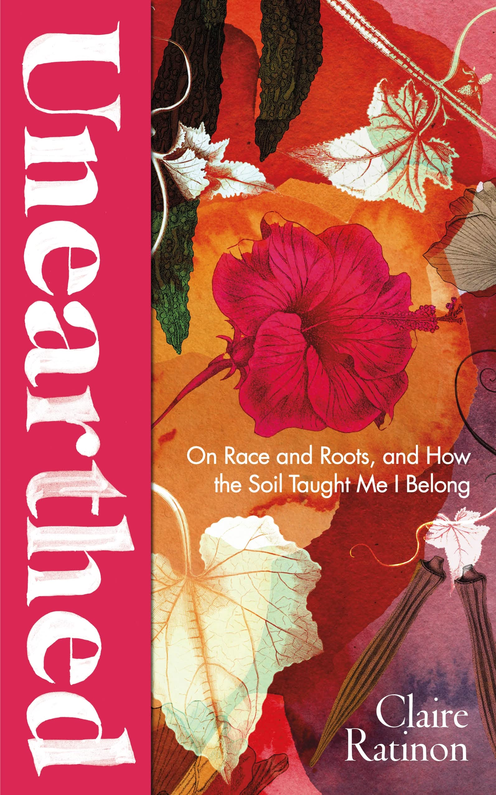 Unearthed by Claire Ratinon HARDBACK 9781784744472