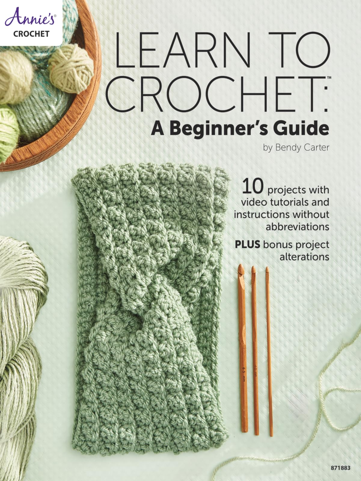 Learn to Crochet: A Beginner's Guide: 13 projects with step-by-step instructions without abbreviations