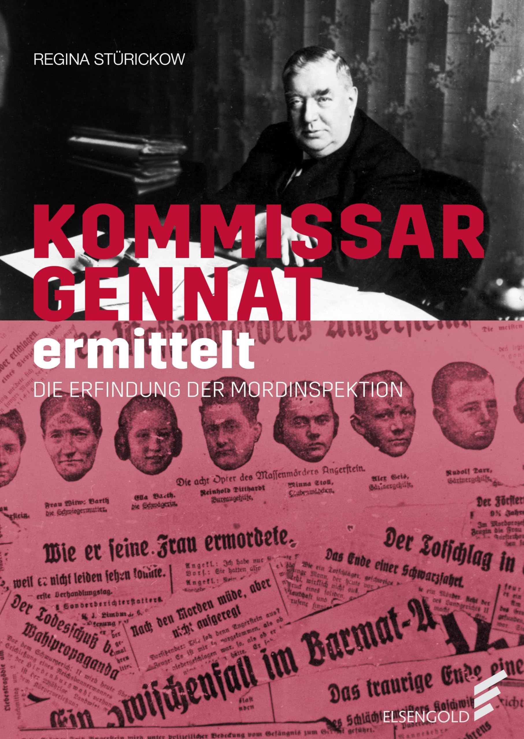 Kommissar Gennat ermittelt: Die Erfindung der Mordinspektion
