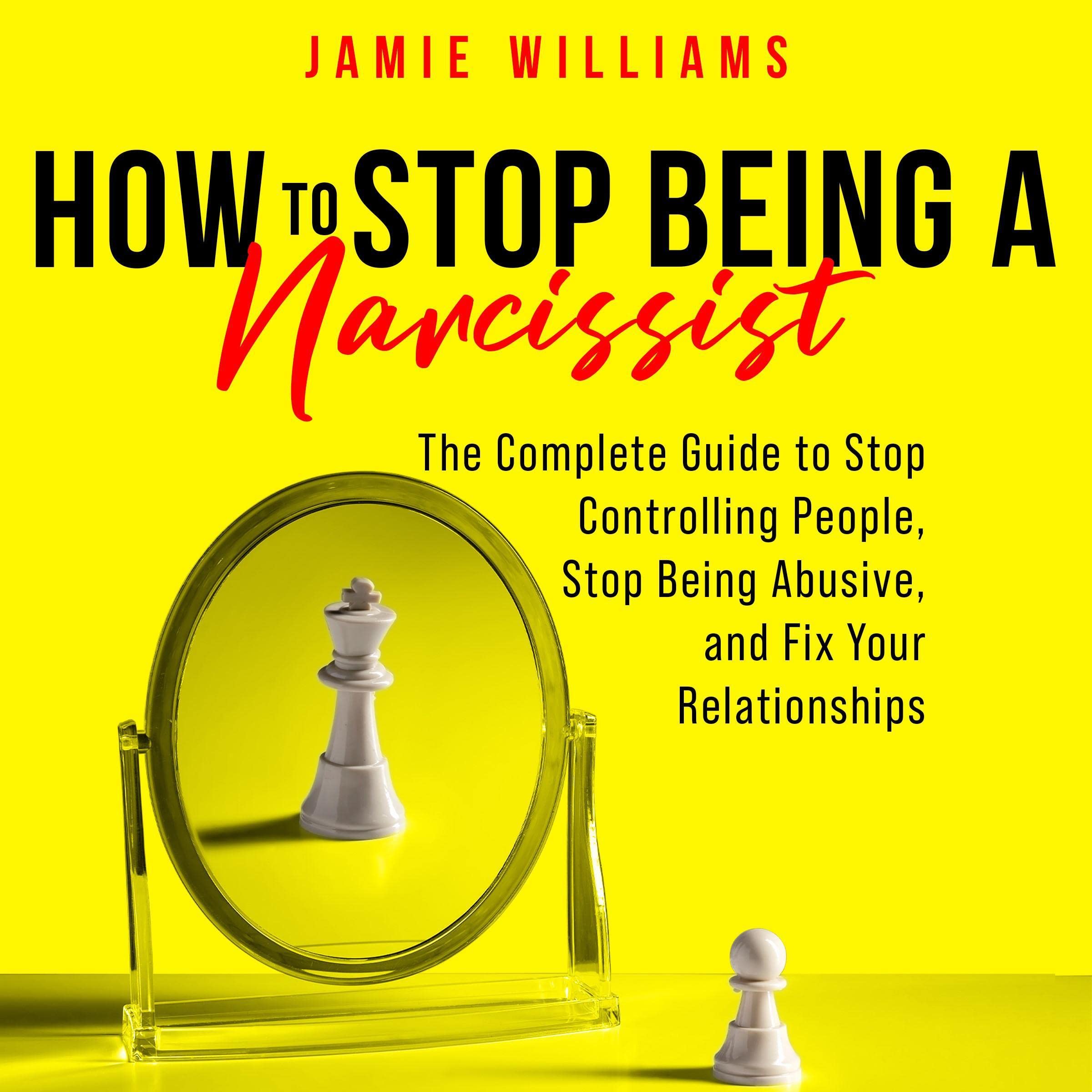 Cover art for How to Stop Being a Narcissist