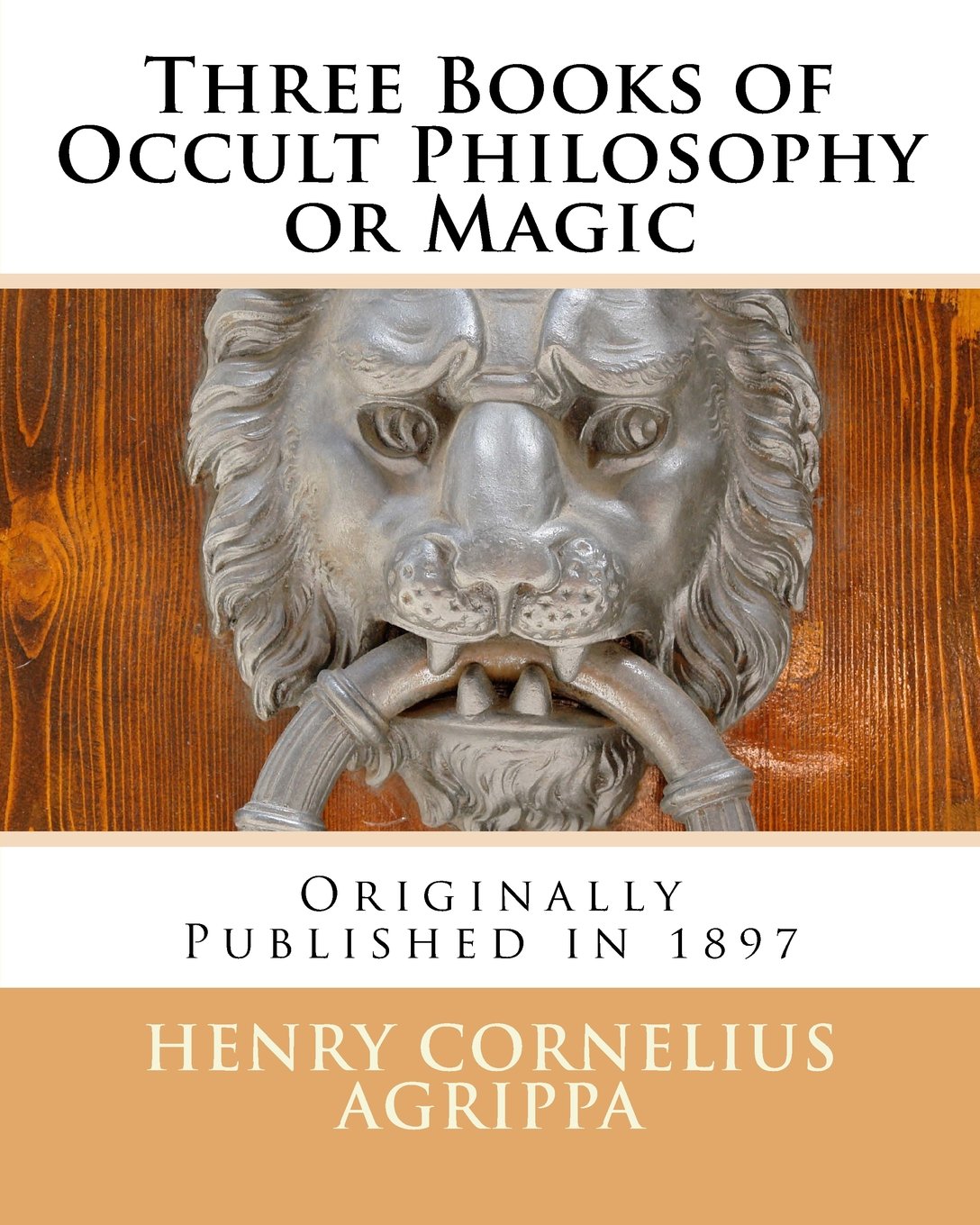 Three Books of Occult Philosophy or Magic