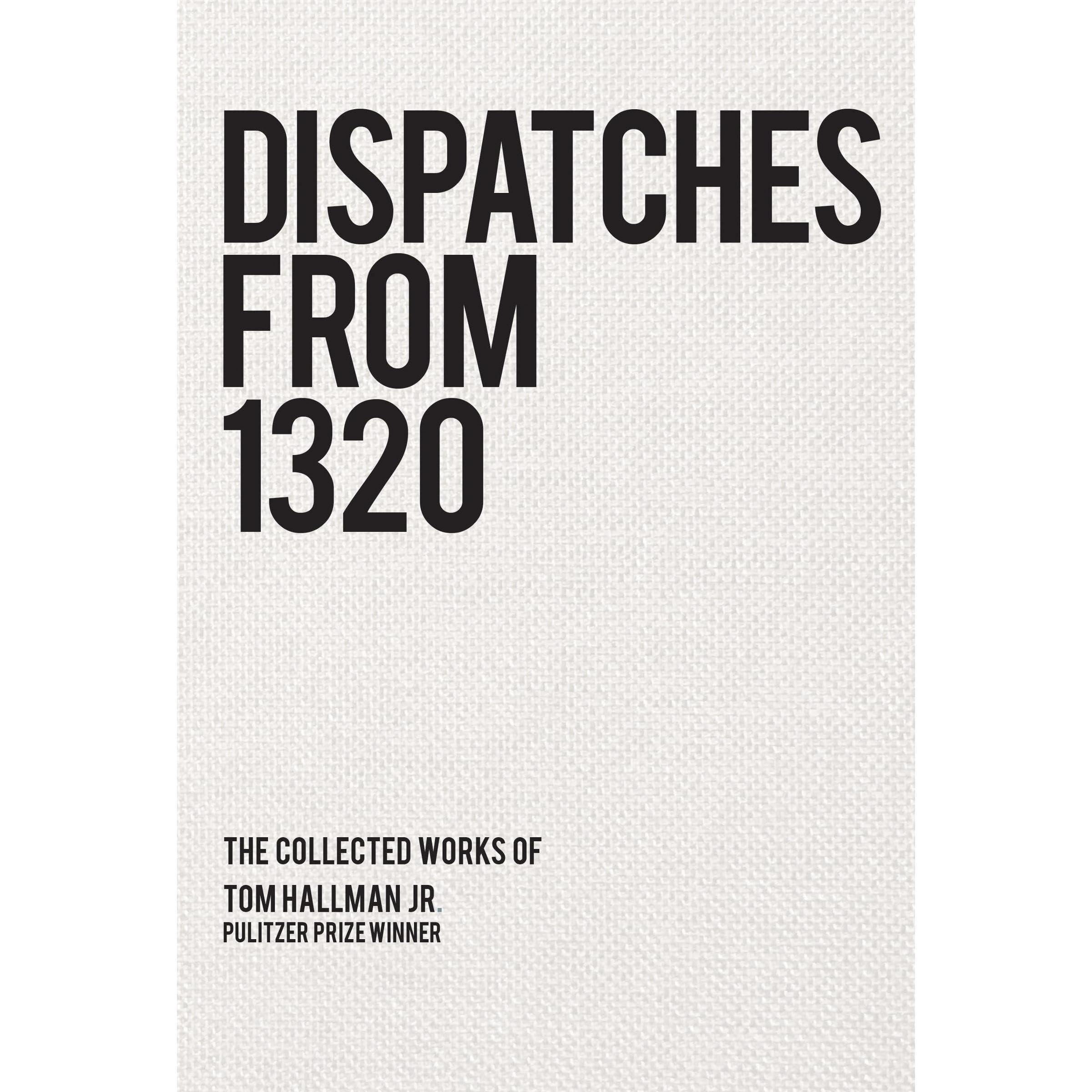 Dispatches from 1320