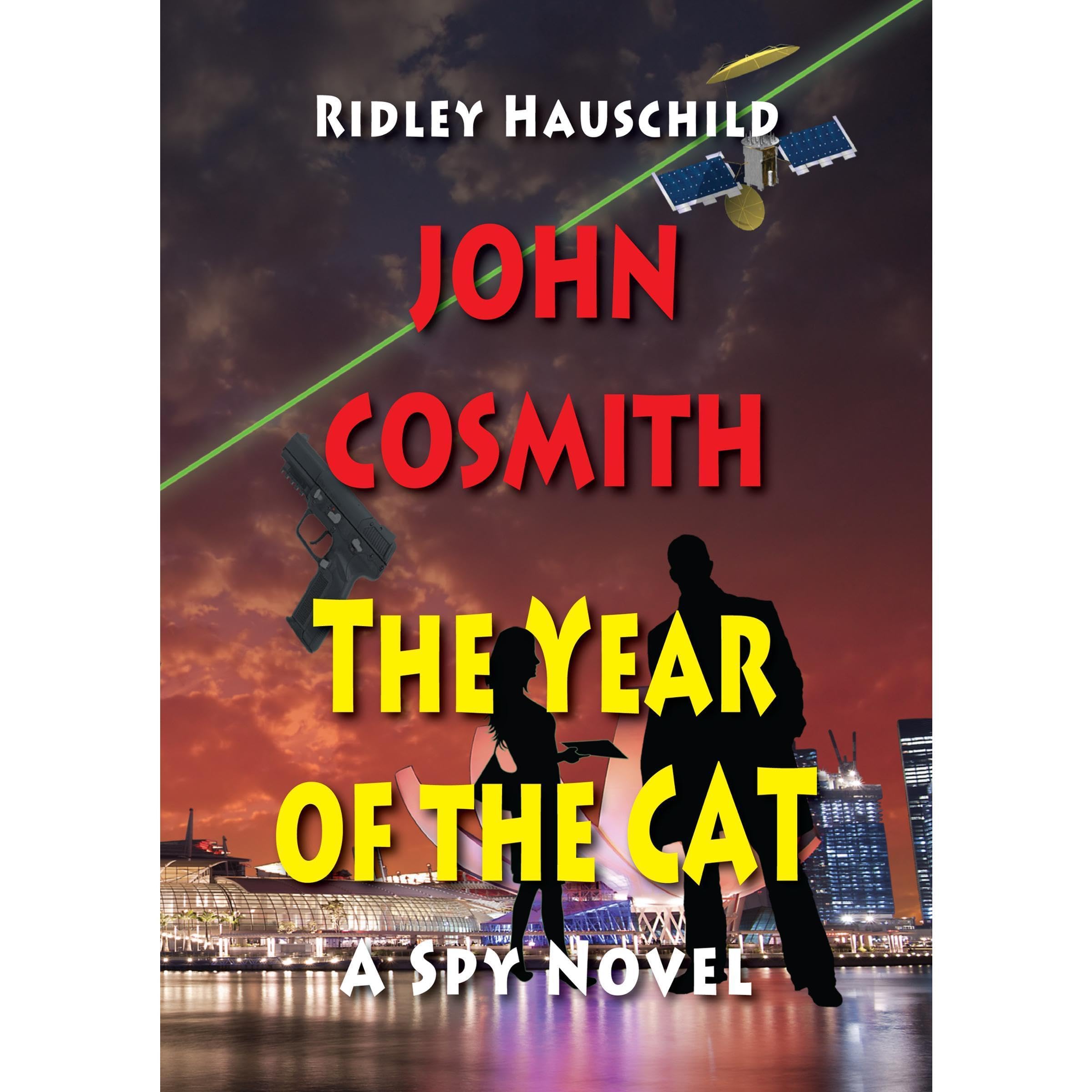 John Cosmith – The Year of the CAT: A Spy Novel