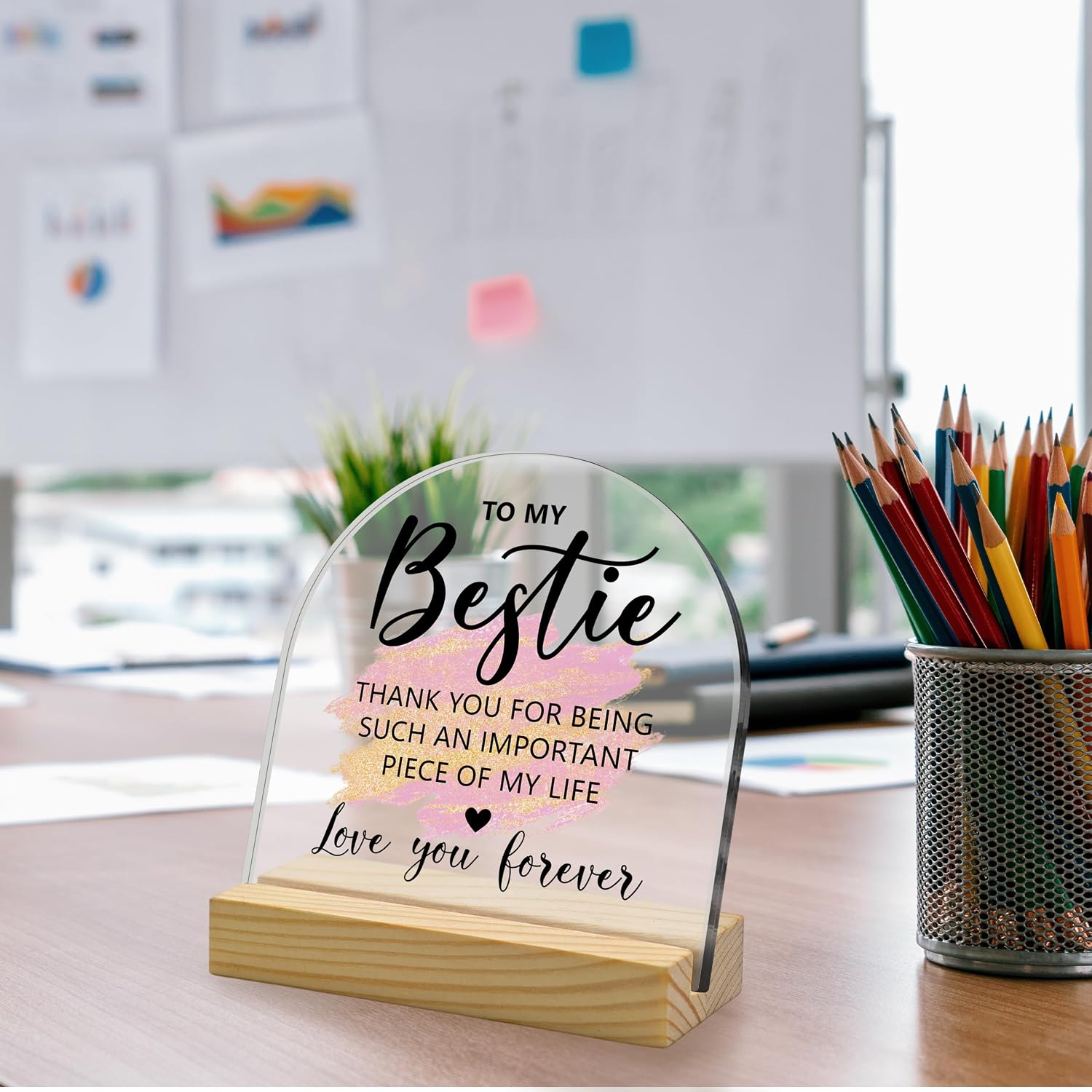 To My Bestie Acrylic Desk Sign with Wooden Stand – Thoughtful Birthday Gifts for Female Friends, Soul Sister & Work Bestie, Thank You Keepsake for Thanksgiving & Friendship Decor image 5