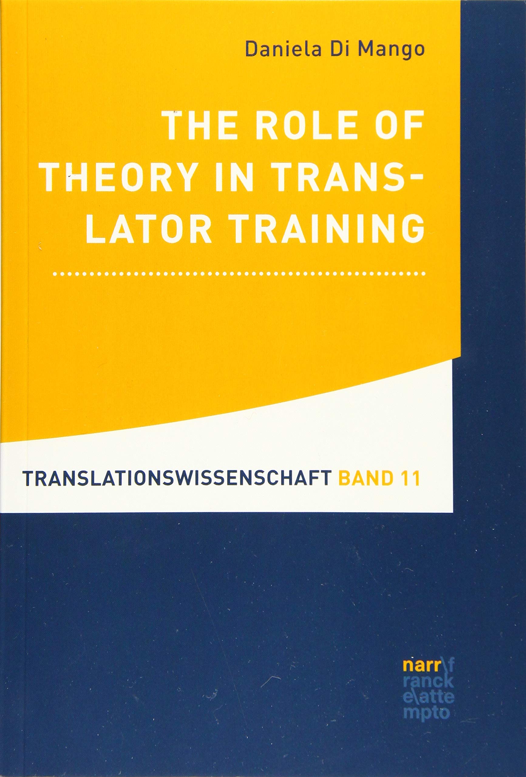Buy The Role of Theory in Translator Training — BookShops.in