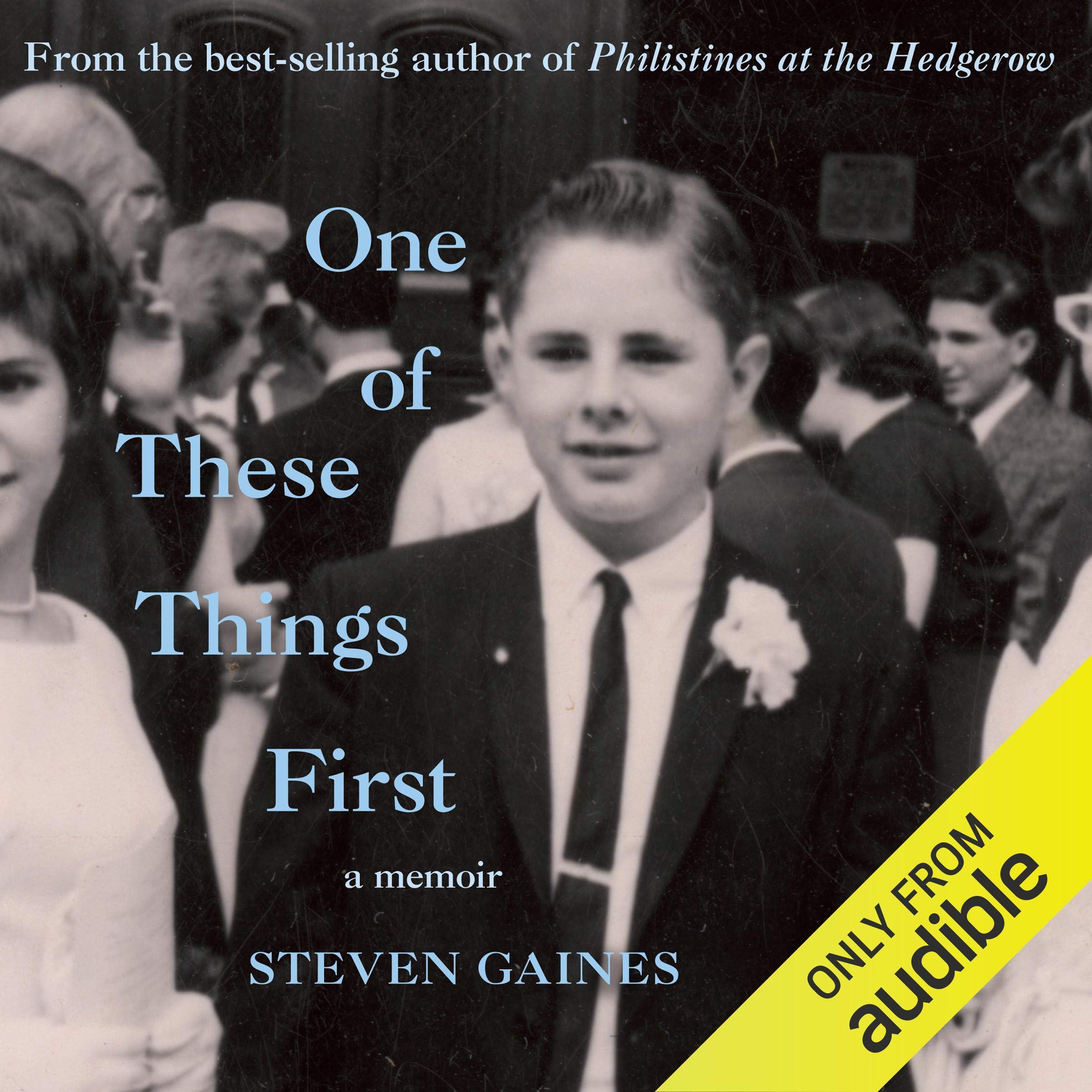 One of These Things First