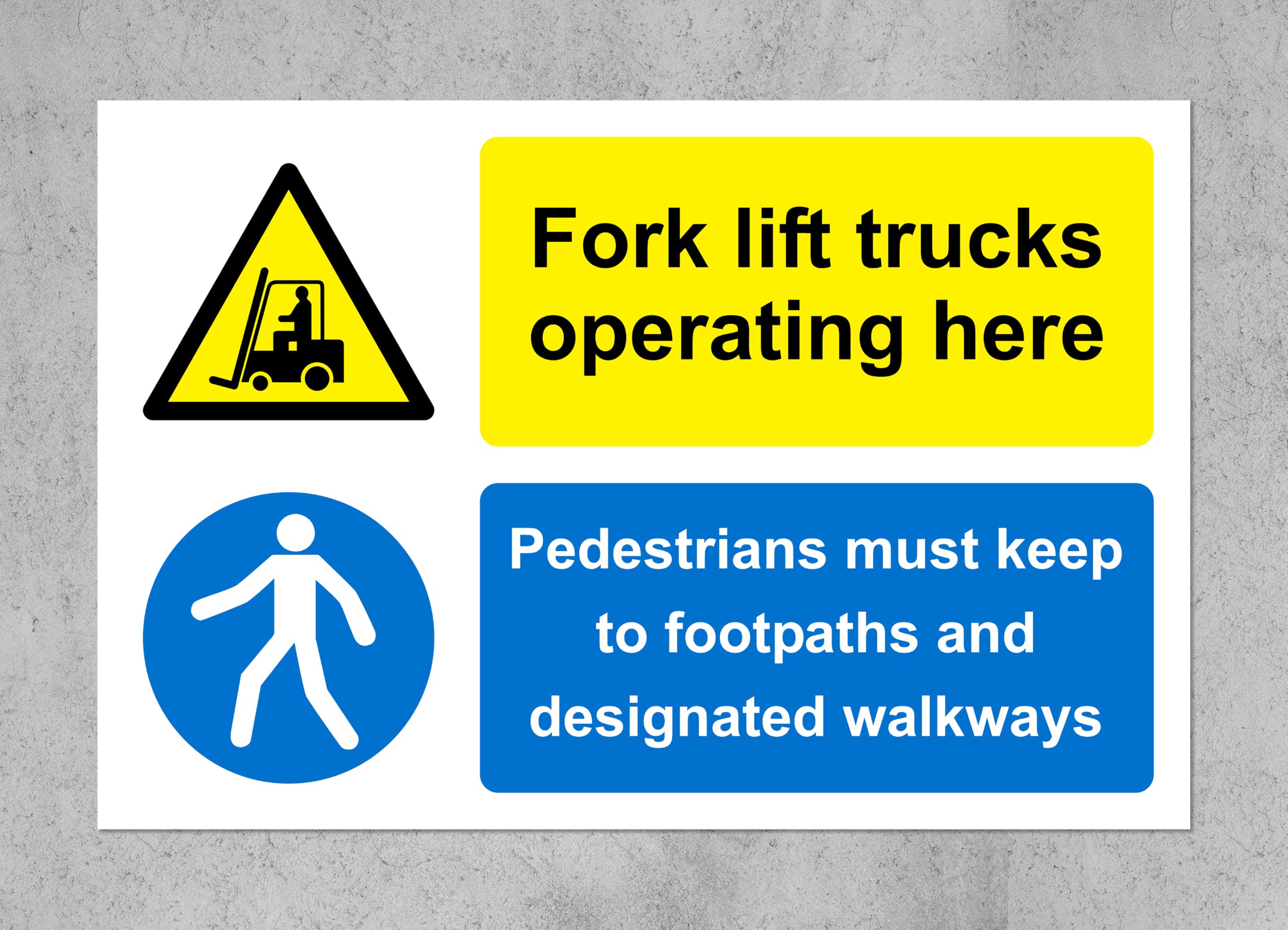 Forklift trucks operating here pedestrians must keep to footpath and walkways Safety sign - 1mm Plastic sign (300mm x 200mm)
