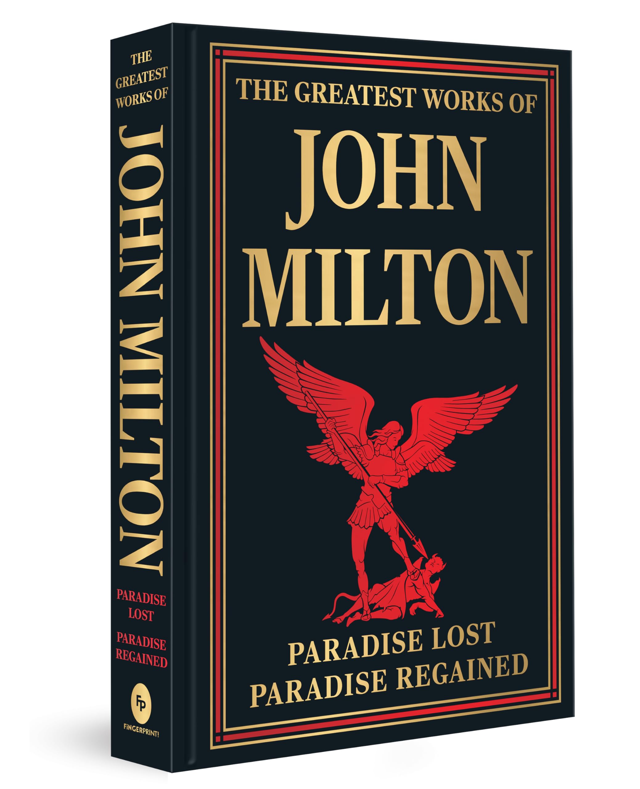 The Greatest Works of John Milton: Paradise Lost Paradise Regained