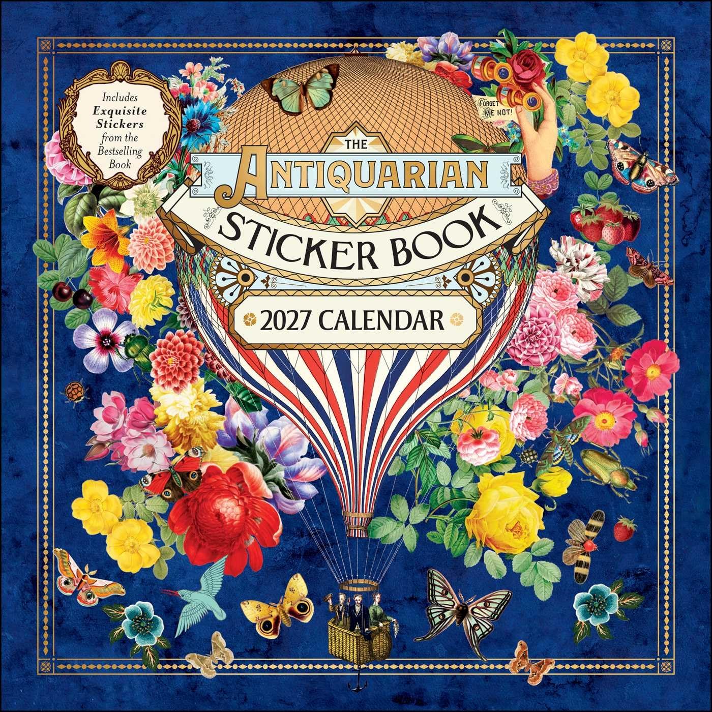 The Antiquarian Sticker Book 2027 Wall Calendar: with Stickers
