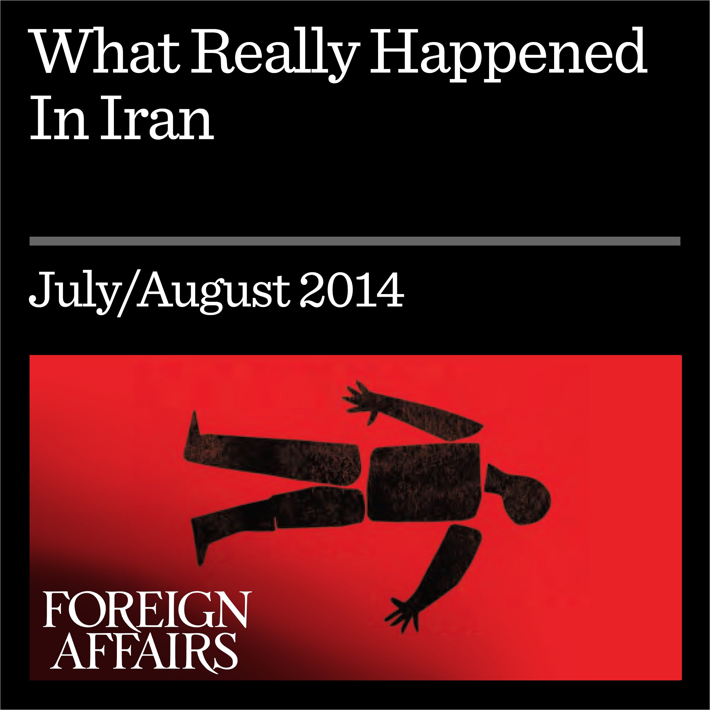 What Really Happened in Iran