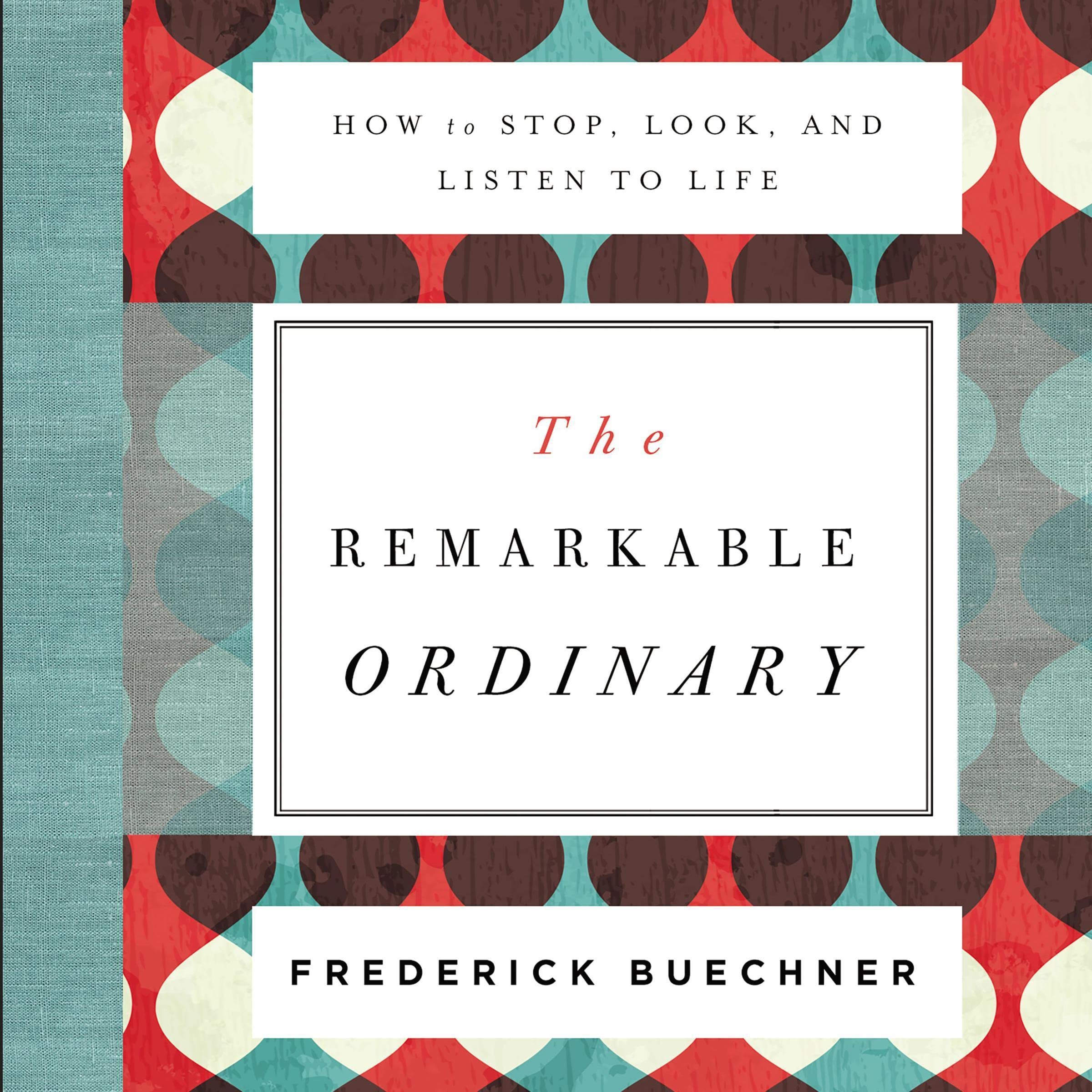 Cover art for The Remarkable Ordinary