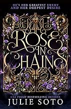 Rose in Chains: The NO.1 SUNDAY TIMES bestselling enemies-to-lovers romantasy and sizzling start to a series (The Evermore Trilogy)