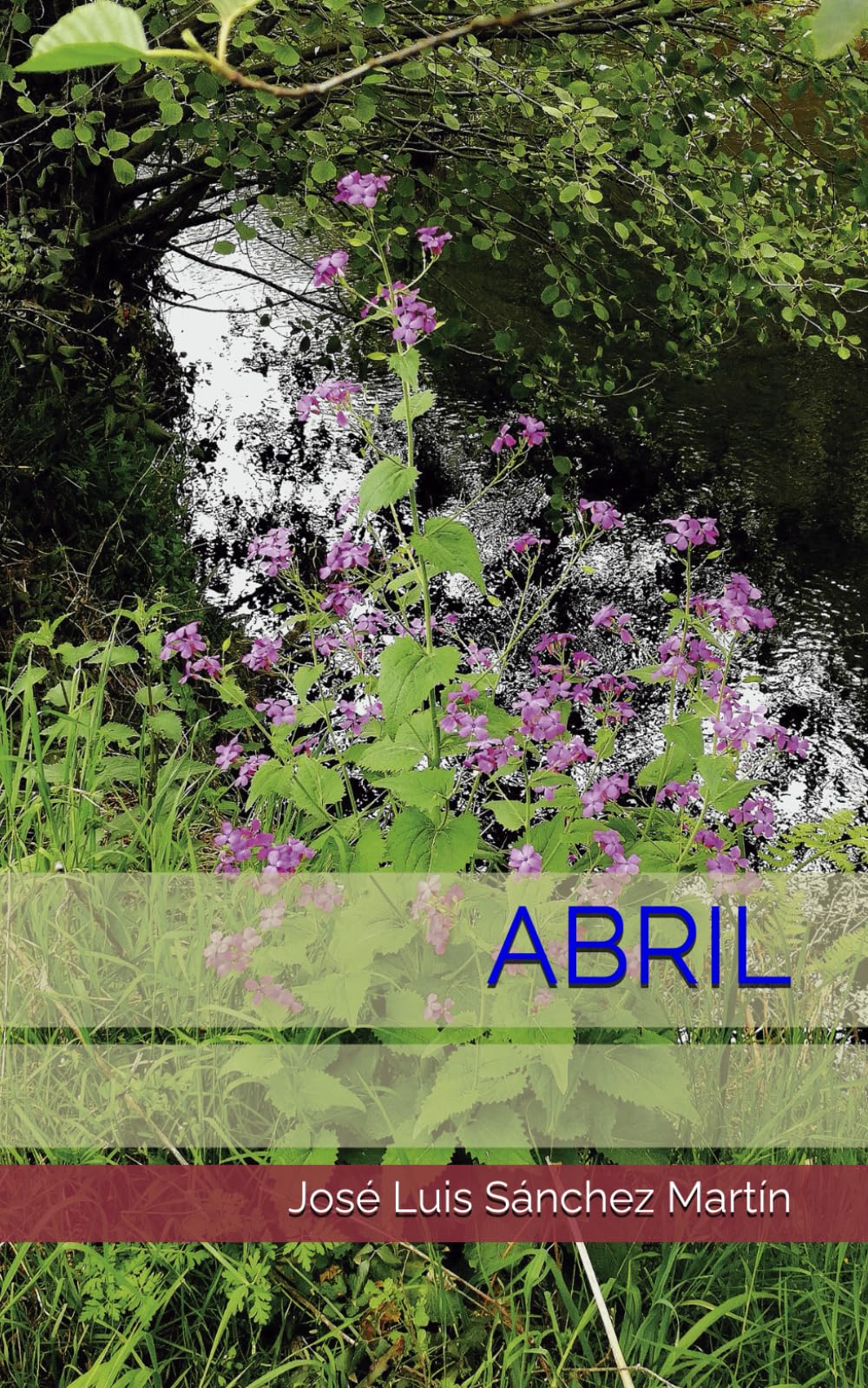 ABRIL (POESÍA)