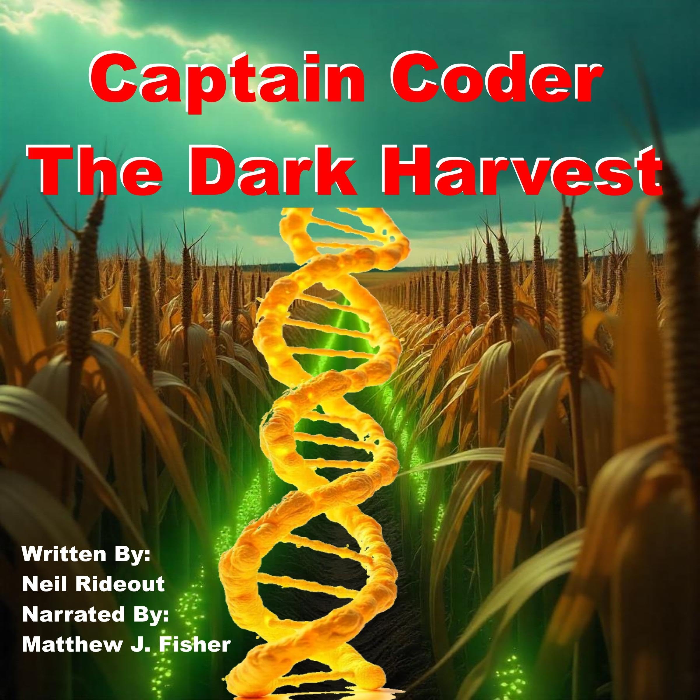 Captain Coder - The Dark Harvest