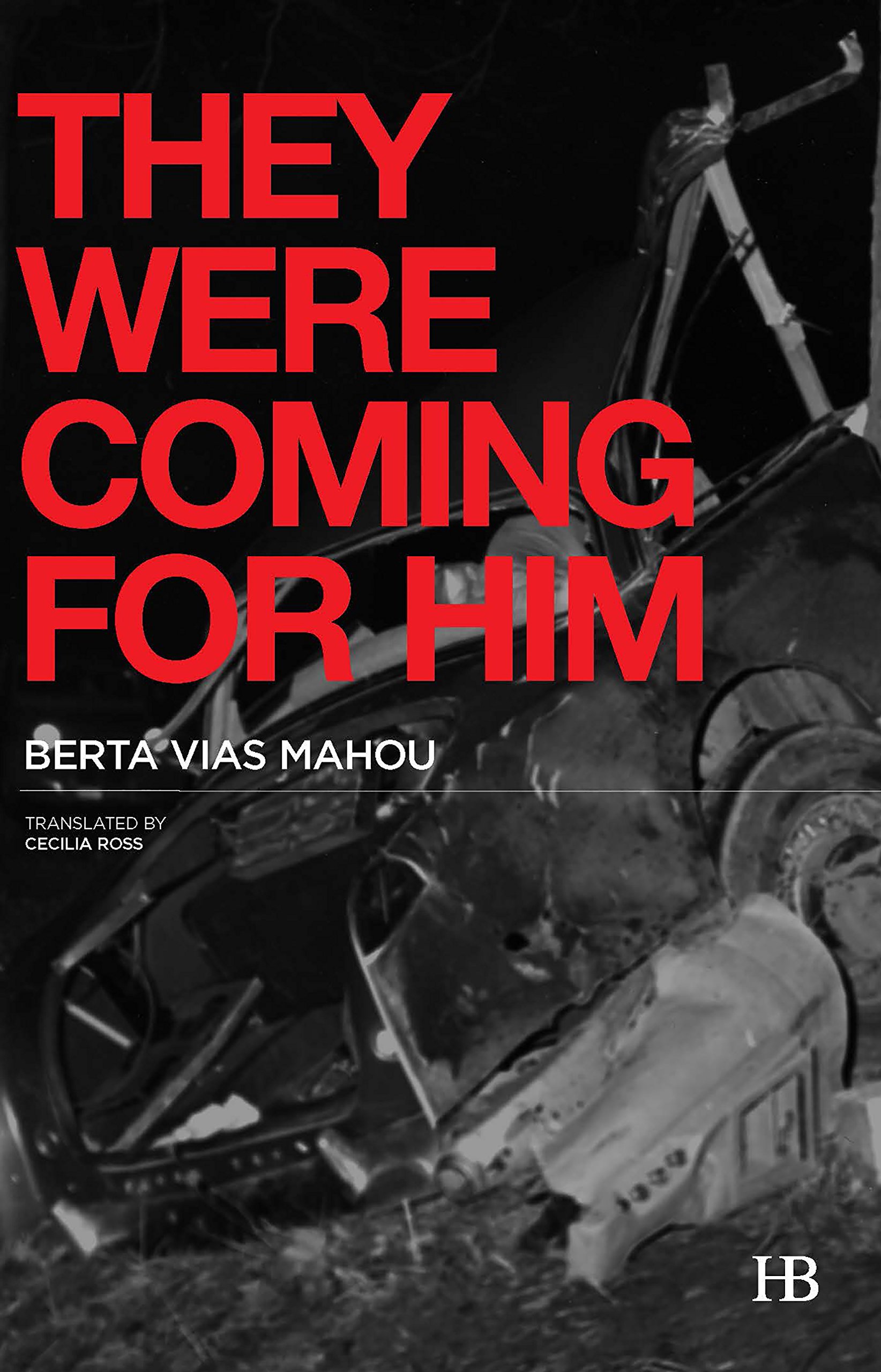 Buy They Were Coming for Him — BookShops.in