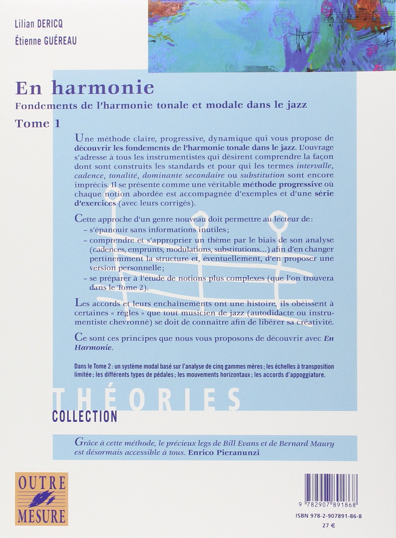 En Harmonie - Fondements de l'harmonie tonale et modale dans le jazz. Tome 1