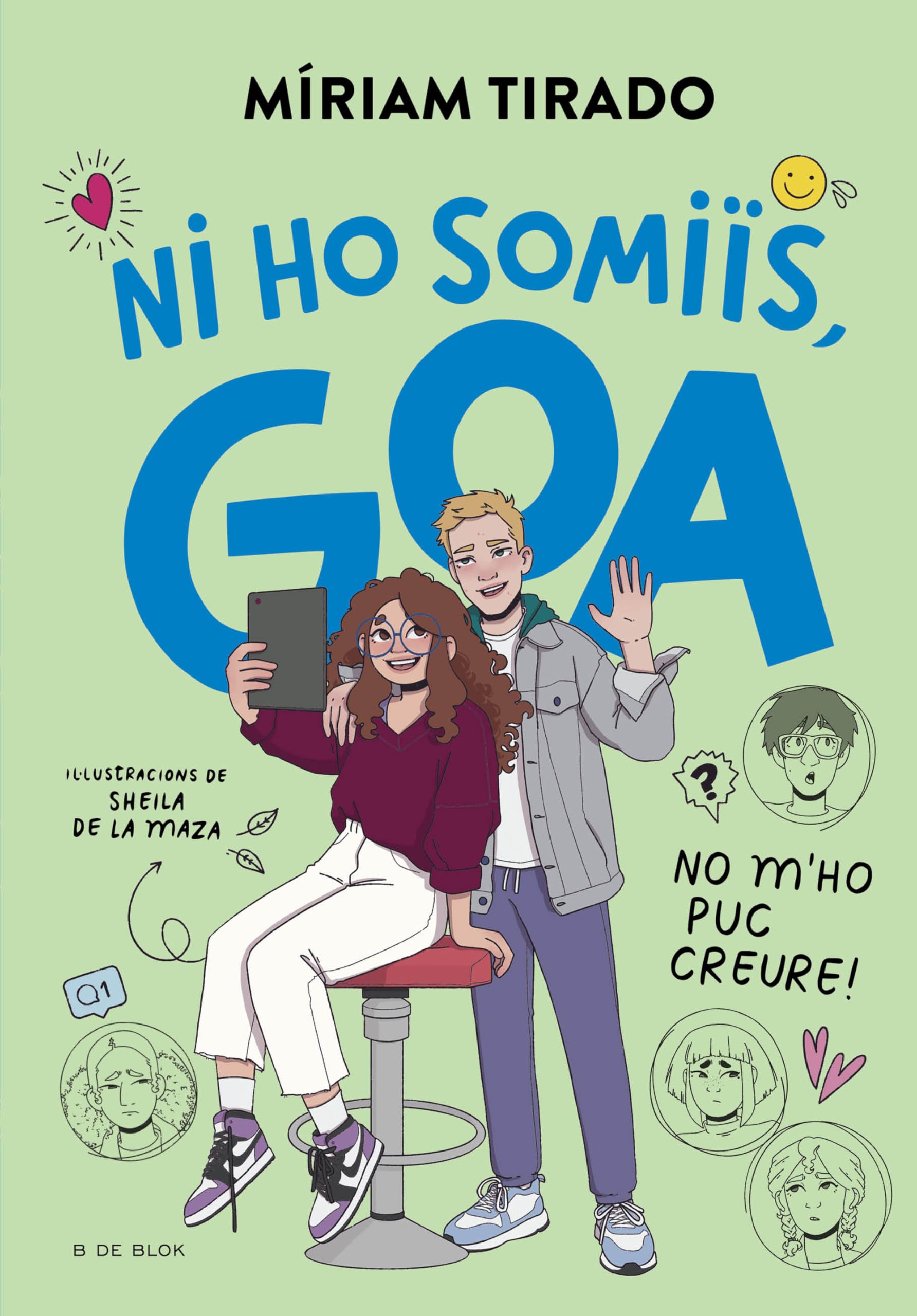 Em dic Goa 5 - Ni ho somiïs, Goa: No m'ho puc creure!