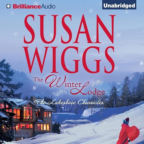 The Winter Lodge: The Lakeshore Chronicles, Book 2