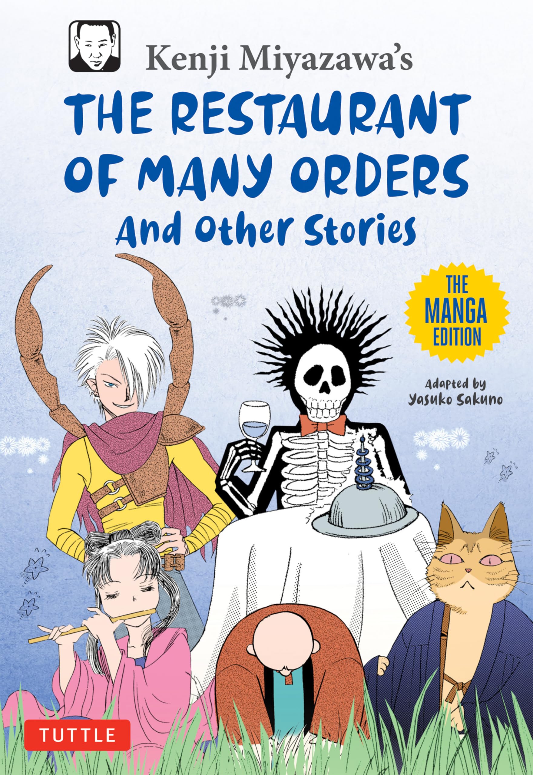 Kenji Miyazawa's Restaurant of Many Orders and Other Stories: The