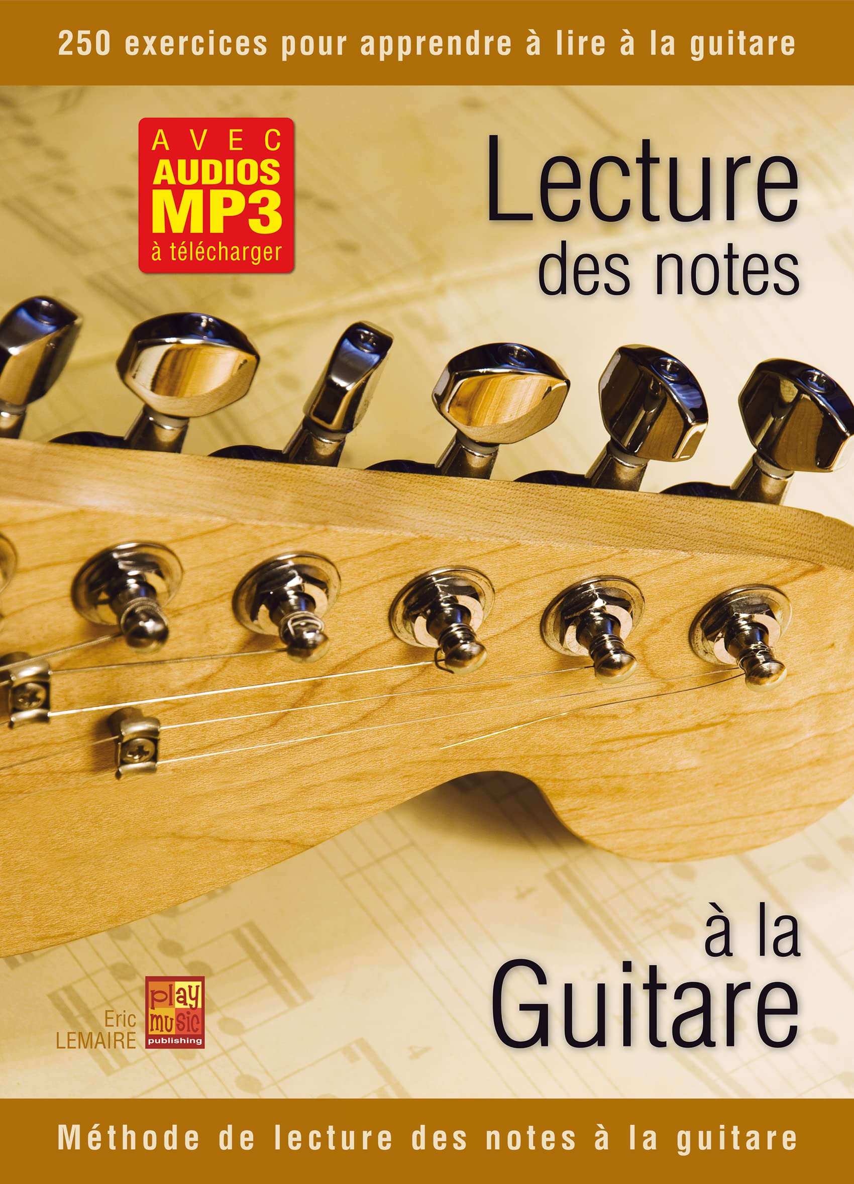 Lecture des notes à la guitare (Livre grand format avec enregistrements audios à télécharger) - Les Beatles, Paul McCartney, John Lennon, RIngo Starr, George Harrison Lecture des notes à la guitare (Livre grand format avec enregistrements audios à télécharger)