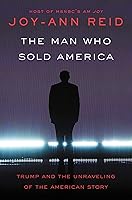 Algopix Similar Product 19 - The Man Who Sold America Trump and the