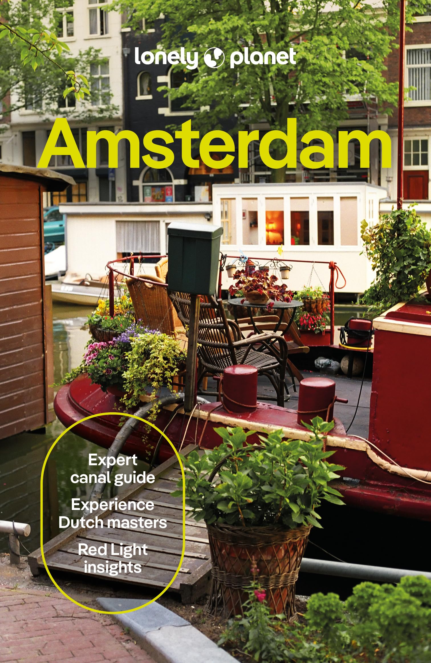 Lonely Planet Amsterdam: Plan the Trip of a Lifetime | Detailed Itineraries & Maps | Insider Tips | Covers Medieval Centre & Red Light District, Vondelpark, Jordaan and more (Travel Guide)